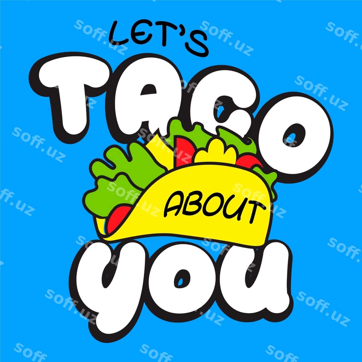 Muhokama qilamiz takos vektor | Lets talk about it tacos vector 1