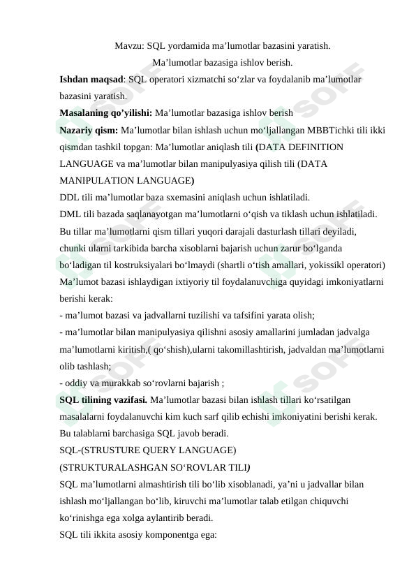 SQL yordamida ma’lumotlar bazasini yaratish. 1