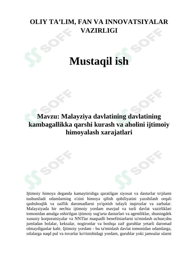 Malayziya davlatining davlatining kambagallikka qarshi kurash va aholini ijtimoiy himoyalash xarajatlari 1