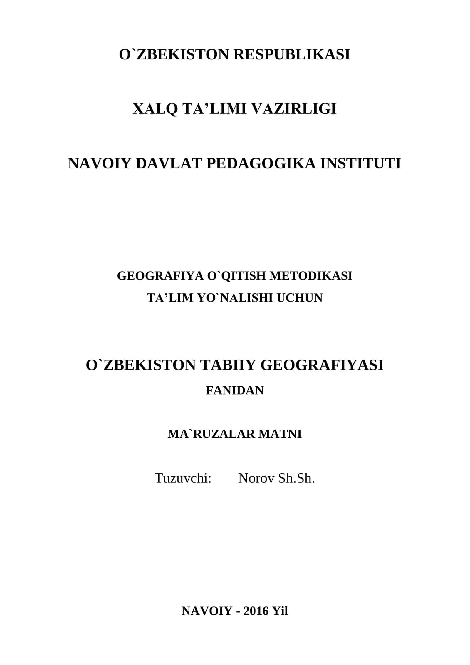 O‘ZBEKISTON TABIIY GEOGRAFIYASI FANIDAN MA`RUZALAR MATNI 1