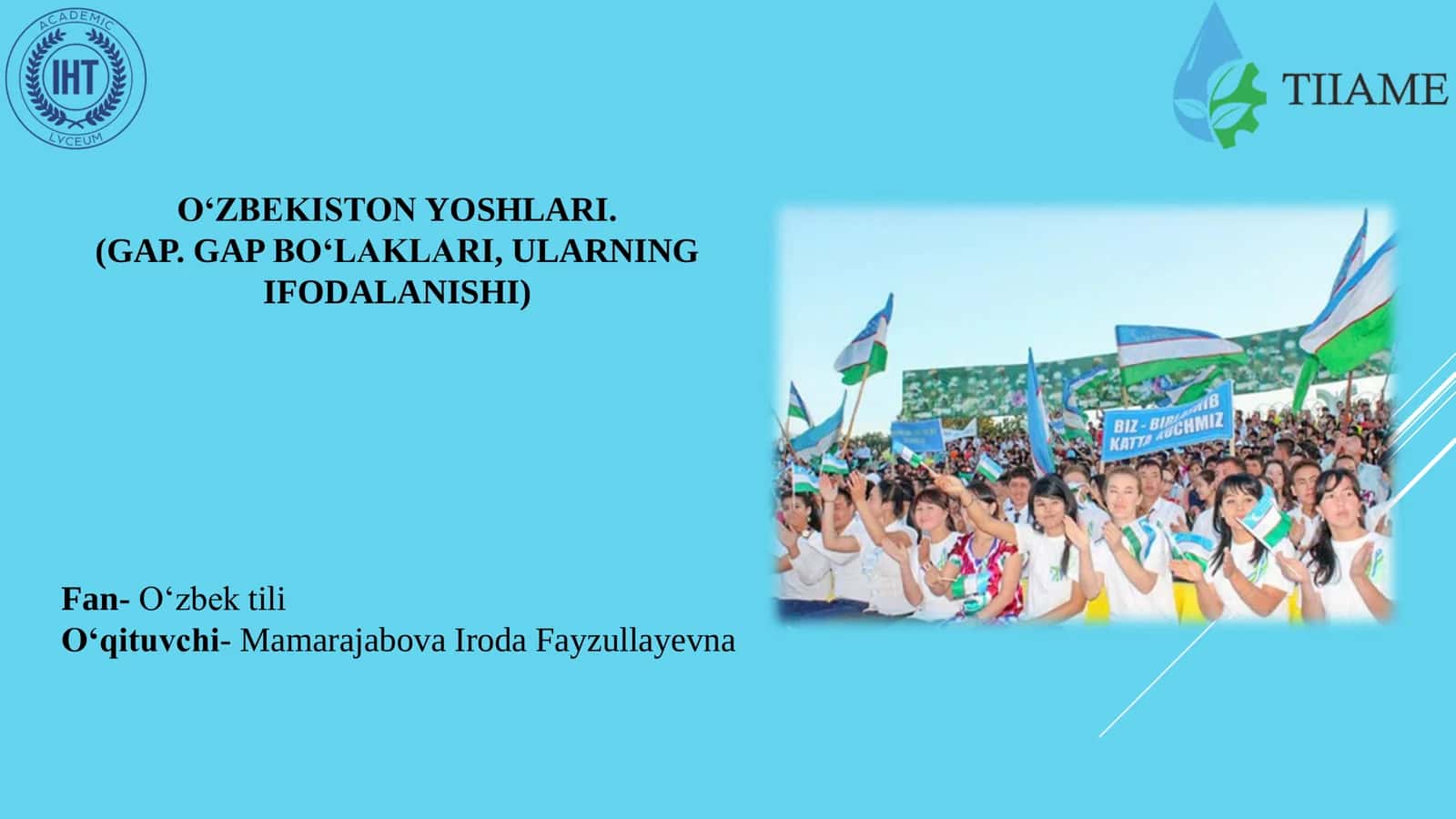 O`zbekiston yoshlari uchun gap bo'laklari 1