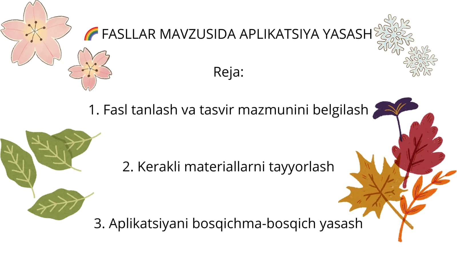 Fasllar mavzusida aplikatsiya yasash. 1