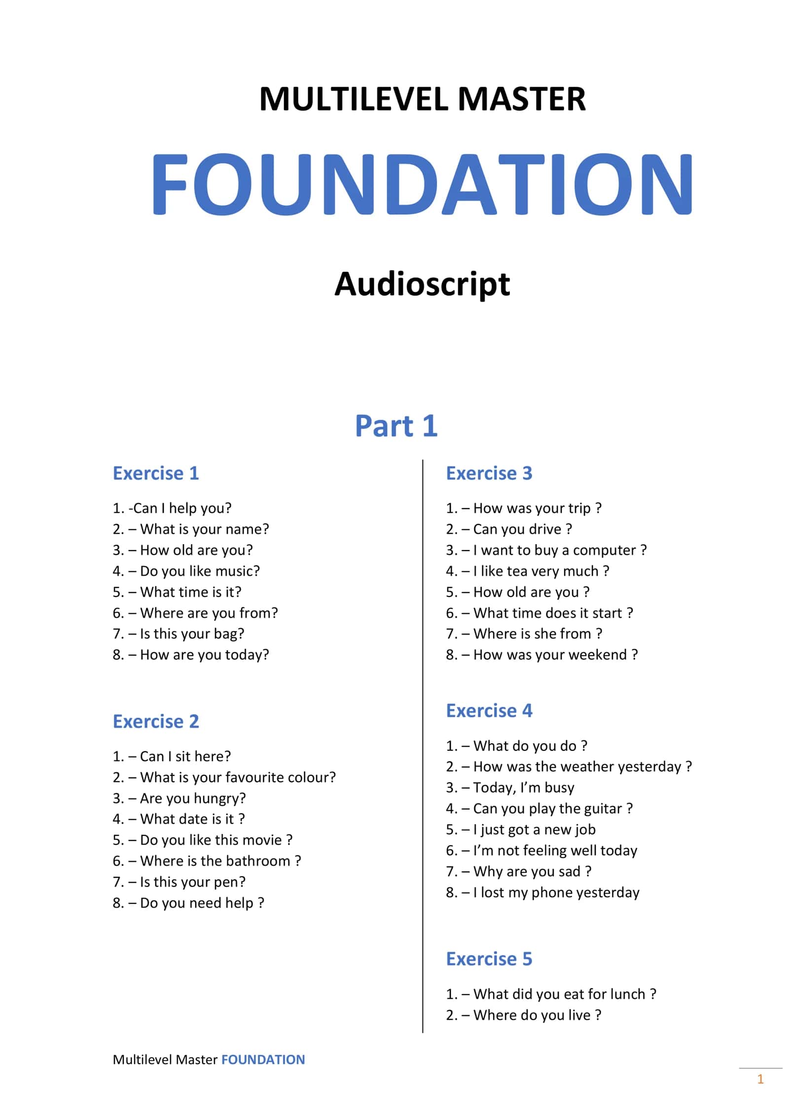 Multilevel Master FOUNDATION 1