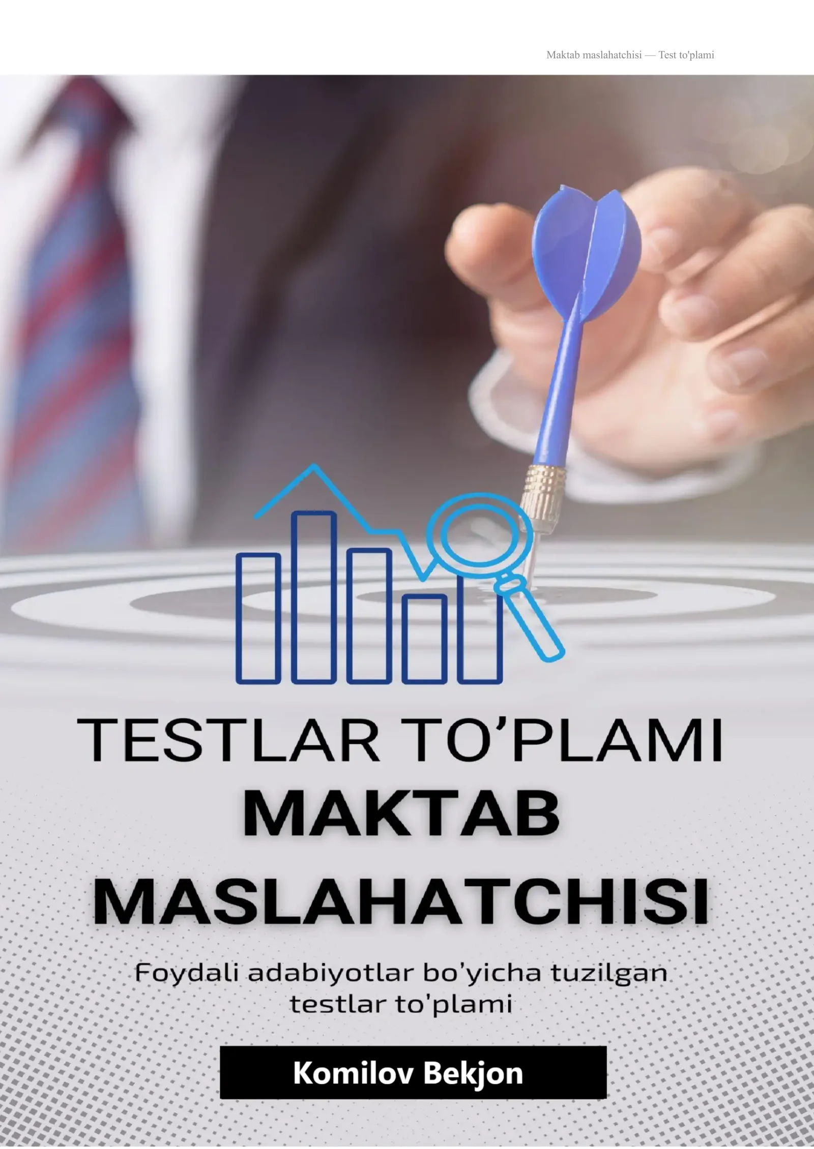 Maktab maslahatchisi test toplami 1