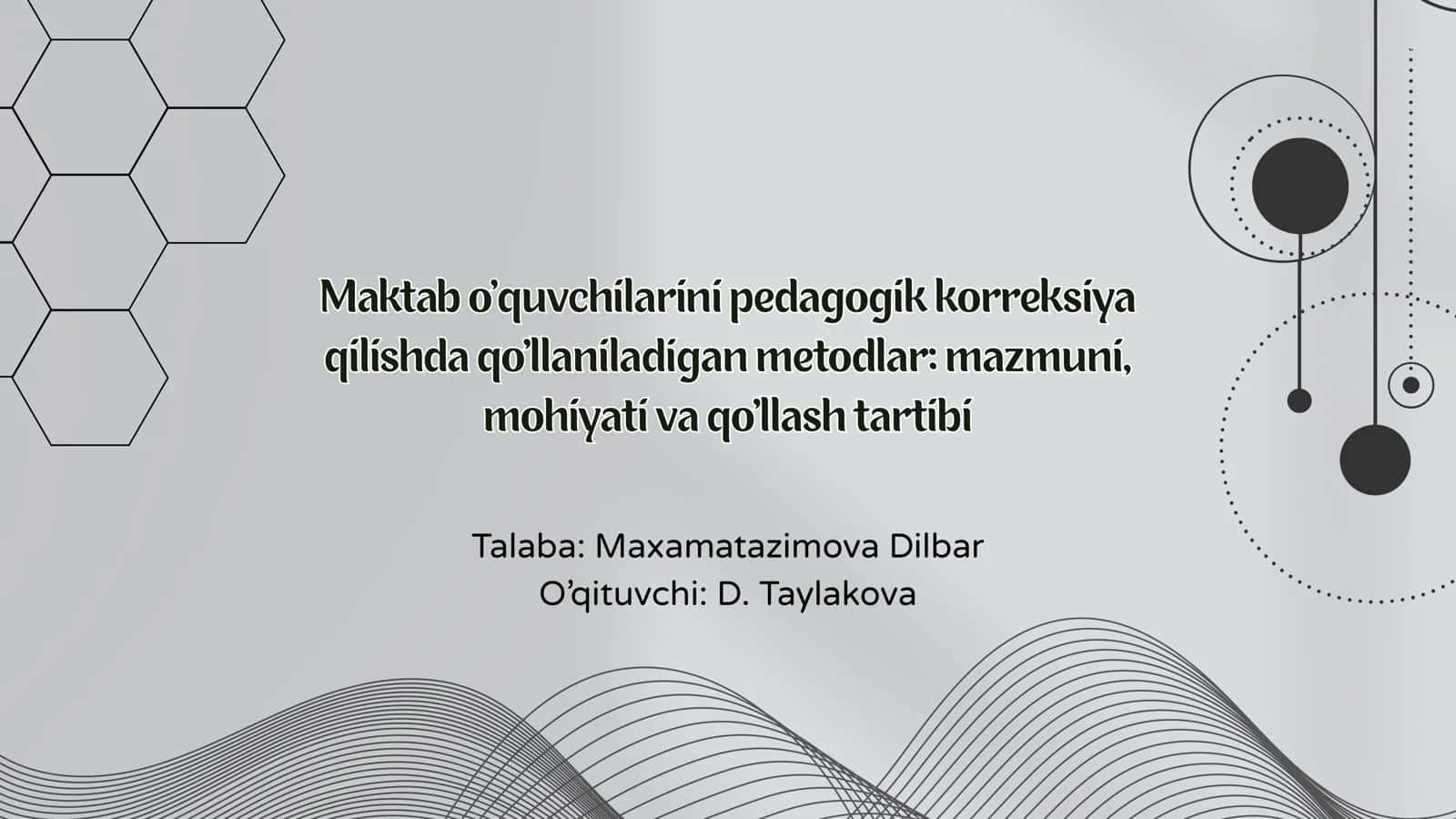 Maktab o'quvchilarini pedagogik korreksiya qilishda qo'llaniladigan metodlar 1