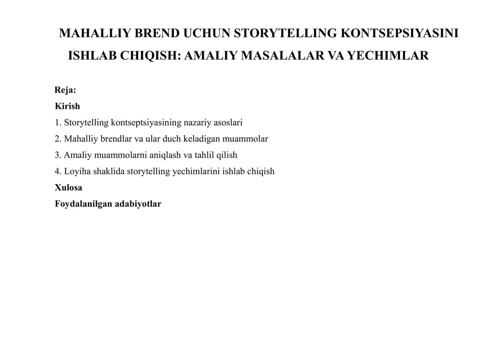 MAHALLIY BREND UCHUN STORYTELLING KONTSEPSIYASINI ISHLAB CHIQISH: AMALIY MASALALAR VA YECHIMLAR 1