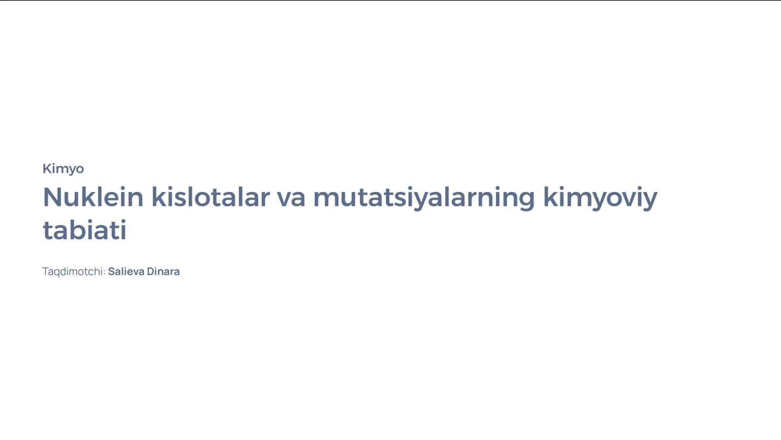 Nuklein kislotalar va mutatsiyalarning kimyoviy tabiati 1
