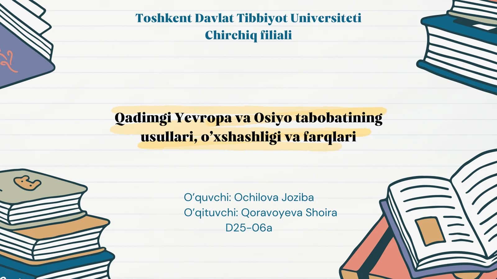 Qadimgi Yevropa va Osiyo Tabobat Usullari, O’xshashlik va Farqlari 1