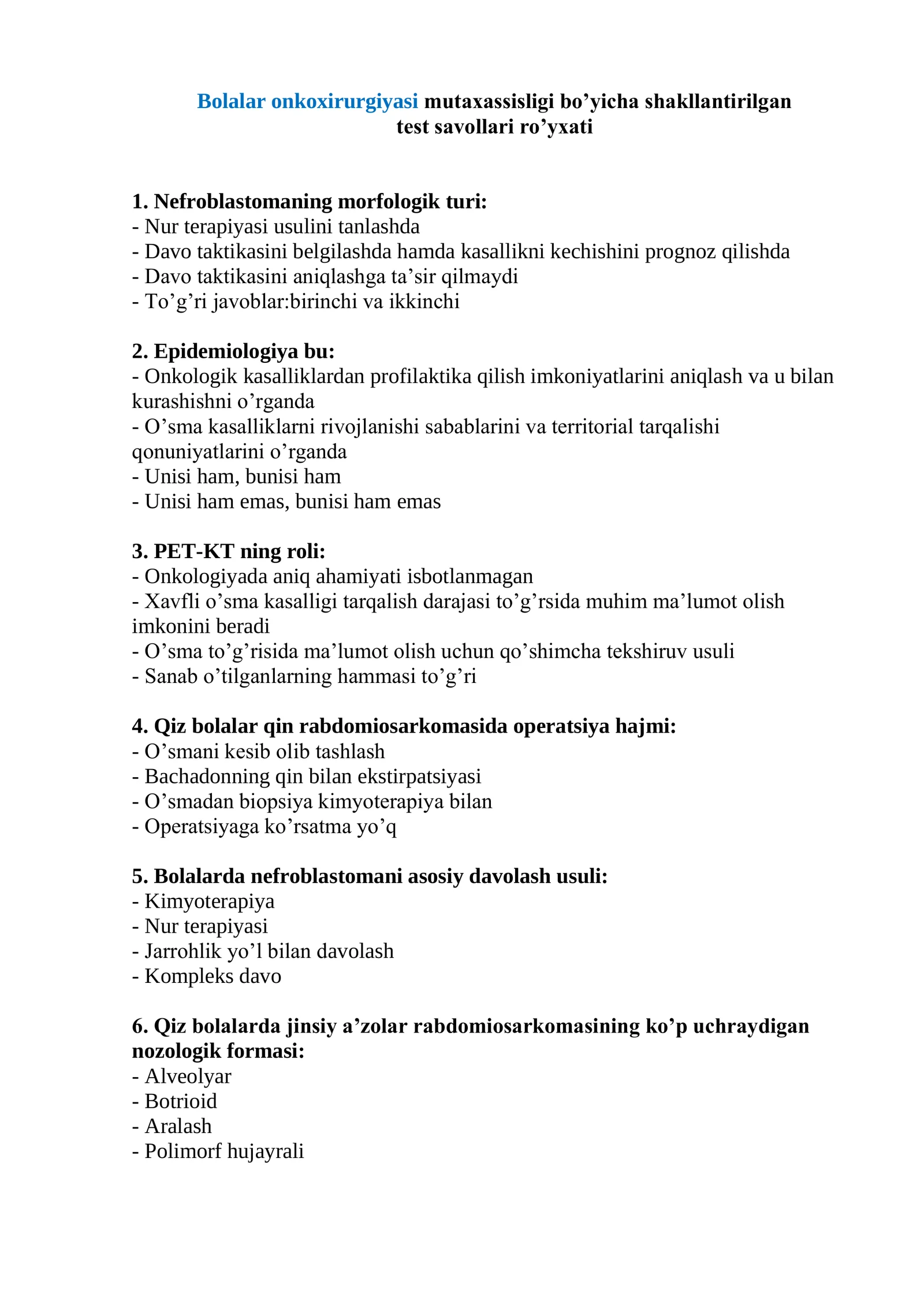 Bolalar onkoxirurgiyasi mutaxassisligi bo’yicha shakllantirilgan test savollari ro’yxati 2026 1