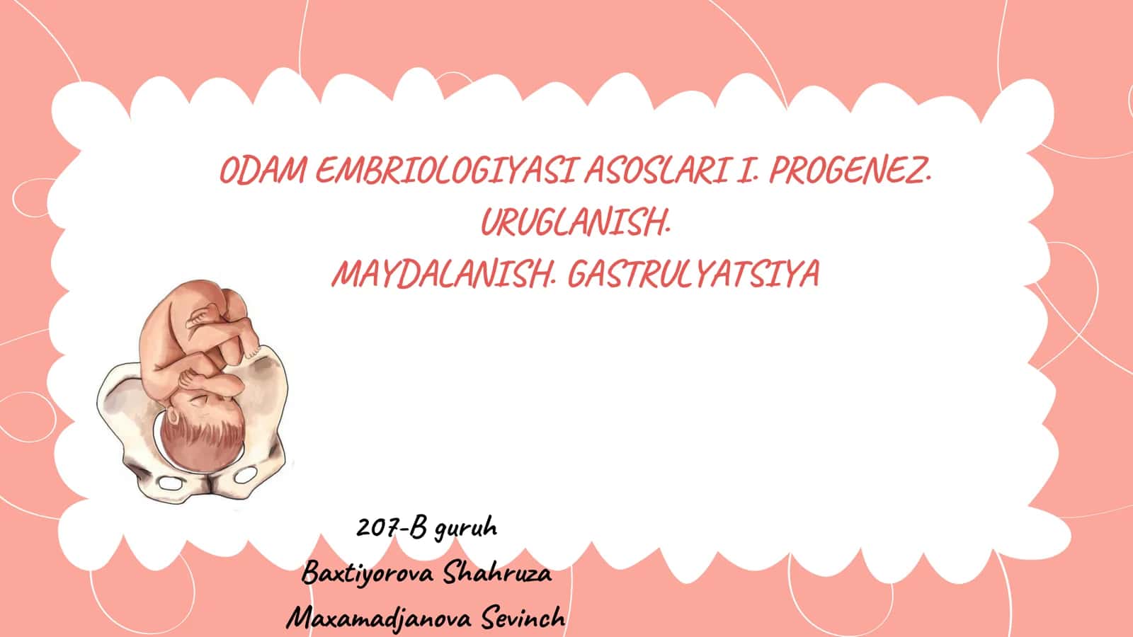 EMBRIOLOGIYA ASOSLARI 1