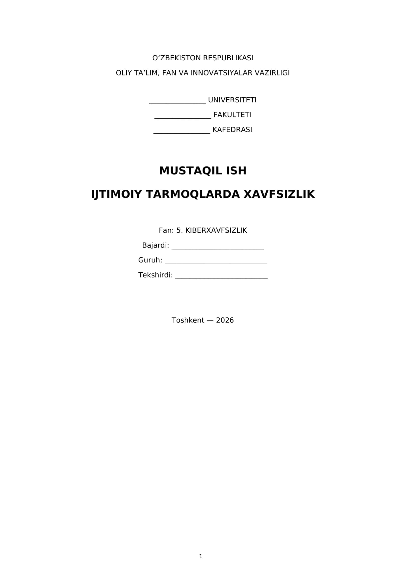 Mavzu: Ijtimoiy tarmoqlarda xavfsizlik 1
