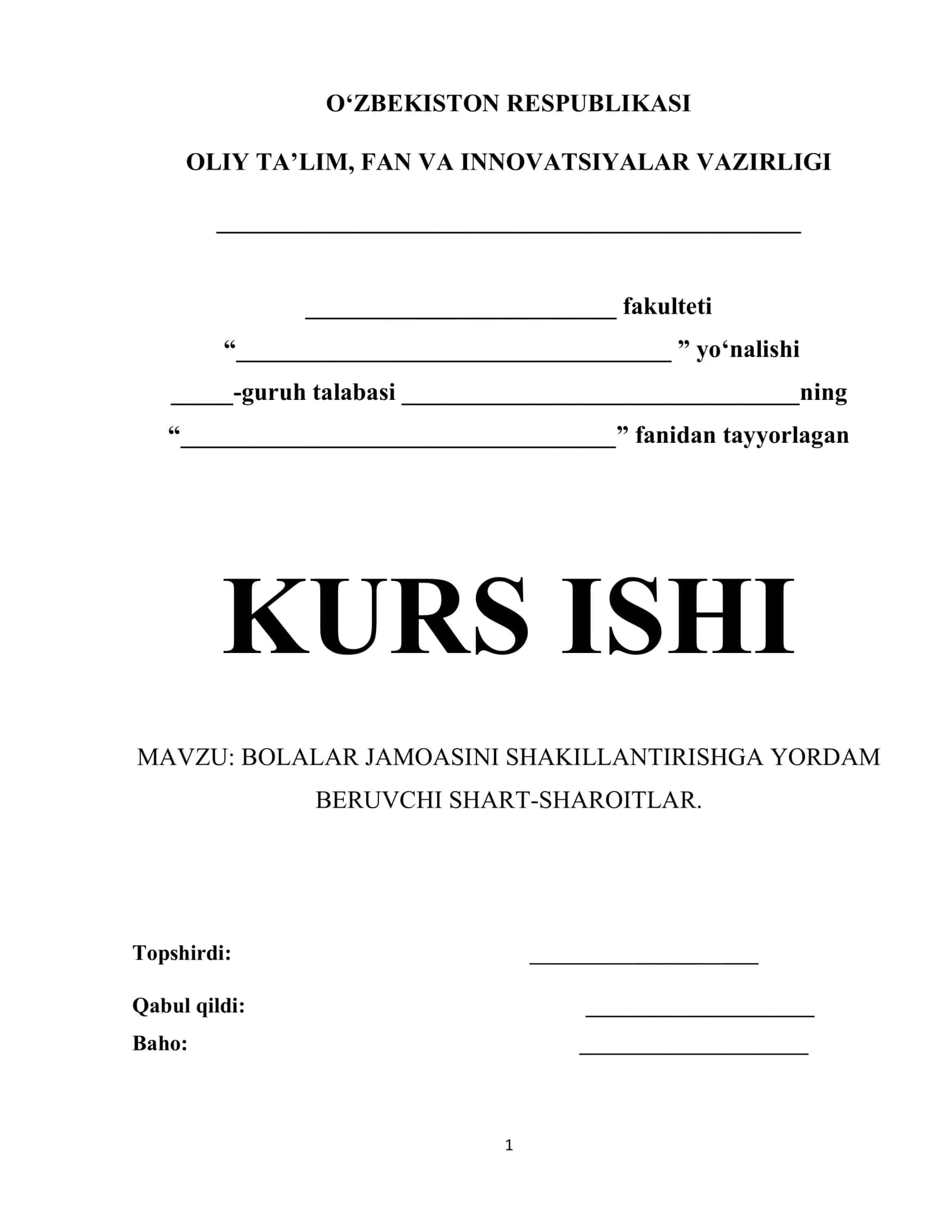 BOLALAR JAMOASINI SHAKILLANTIRISHGA YORDAM BERUVCHI SHART-SHAROITLAR 1