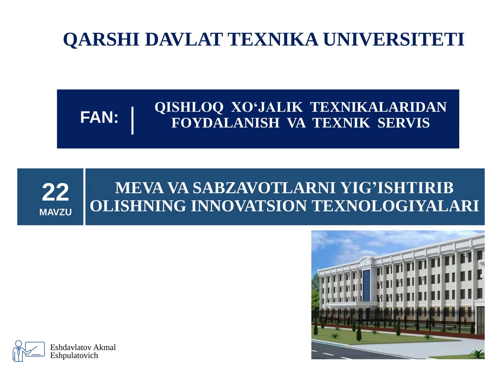MEVA VA SABZAVOTLARNI YIG’ISHTIRIB OLISHNING INNOVATSION TEXNOLOGIYALARI 1