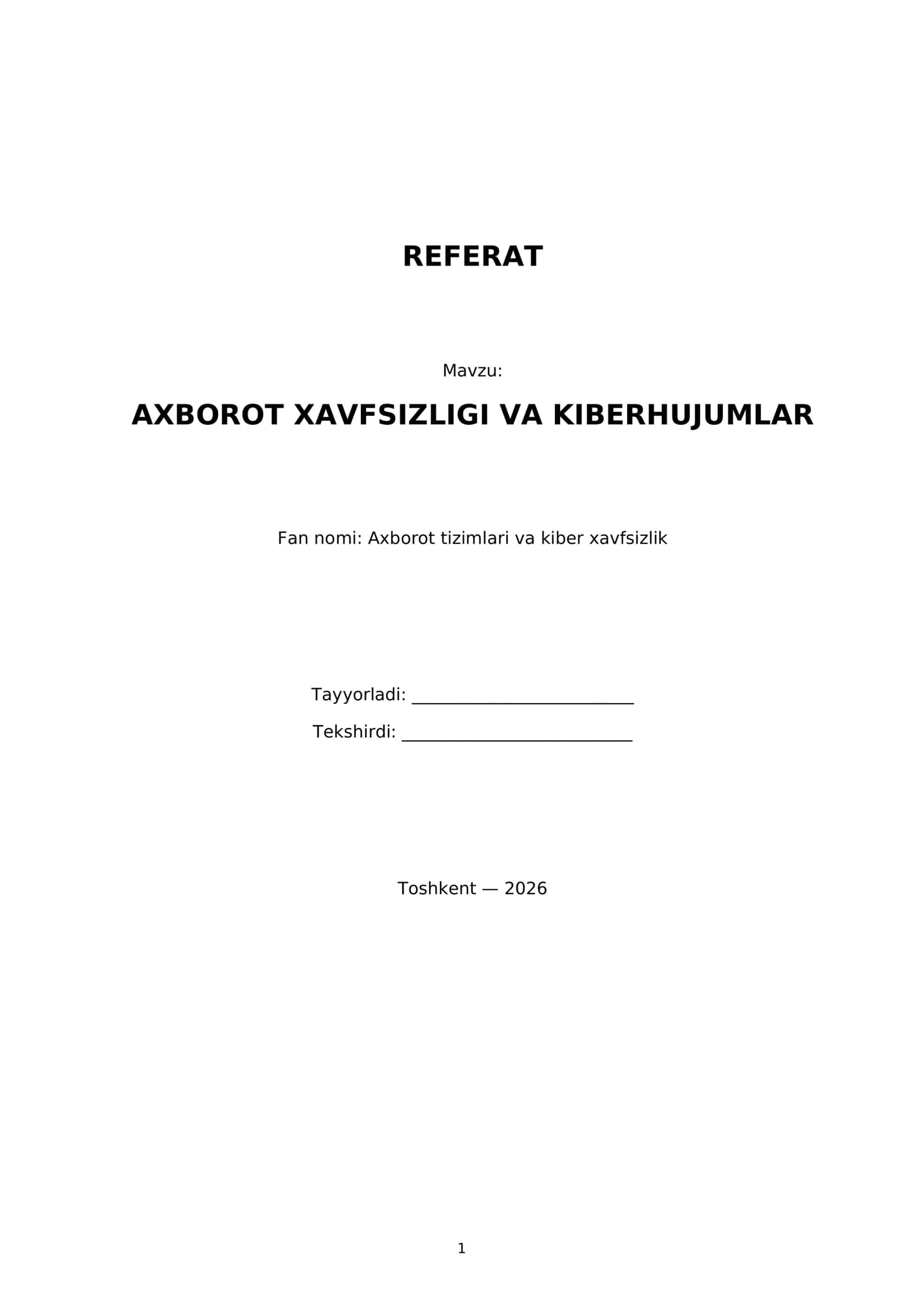 Axborot Xavfsizligi va Kiberhujumlar Referat 1