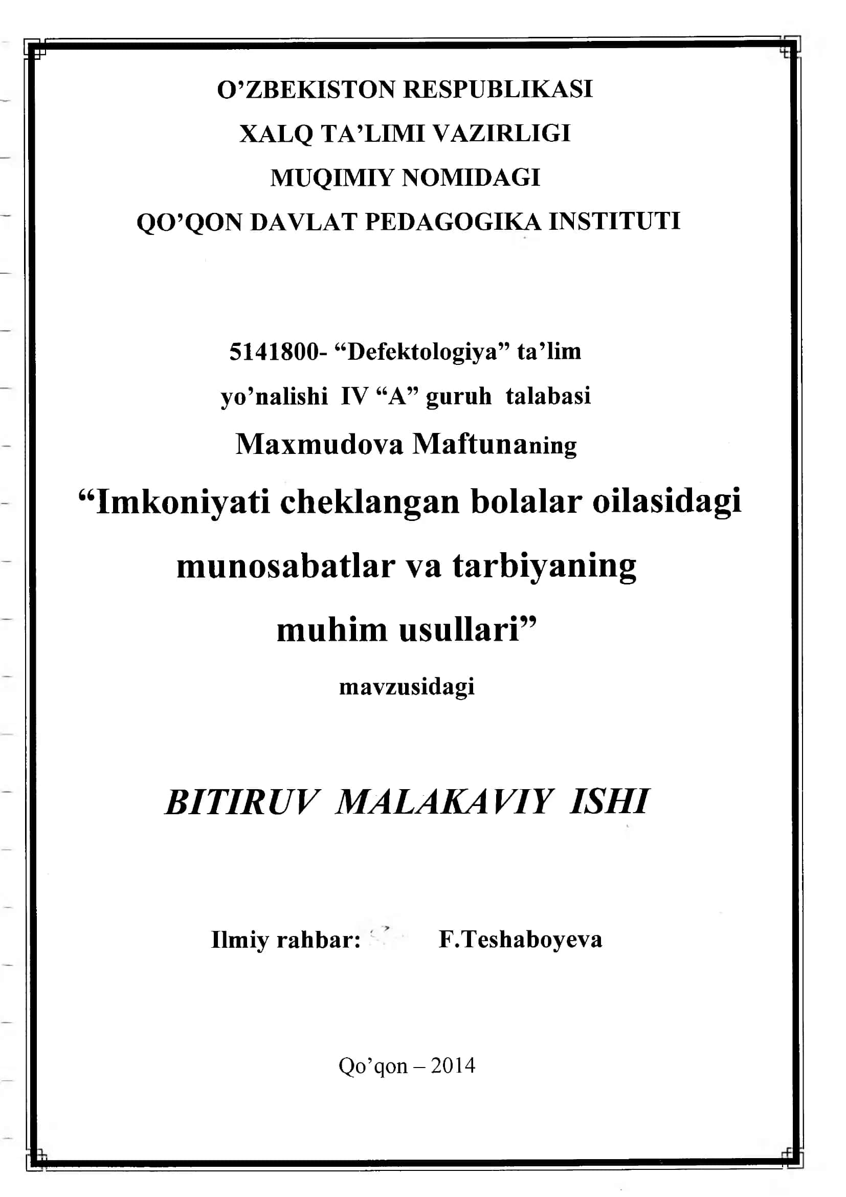"Imkoniyati cheklangan bolalar oilasidagi munosabatlar va tarbiyaning muhim usullari" mavzusidagi Bitiruv Malakaviy Ish 1