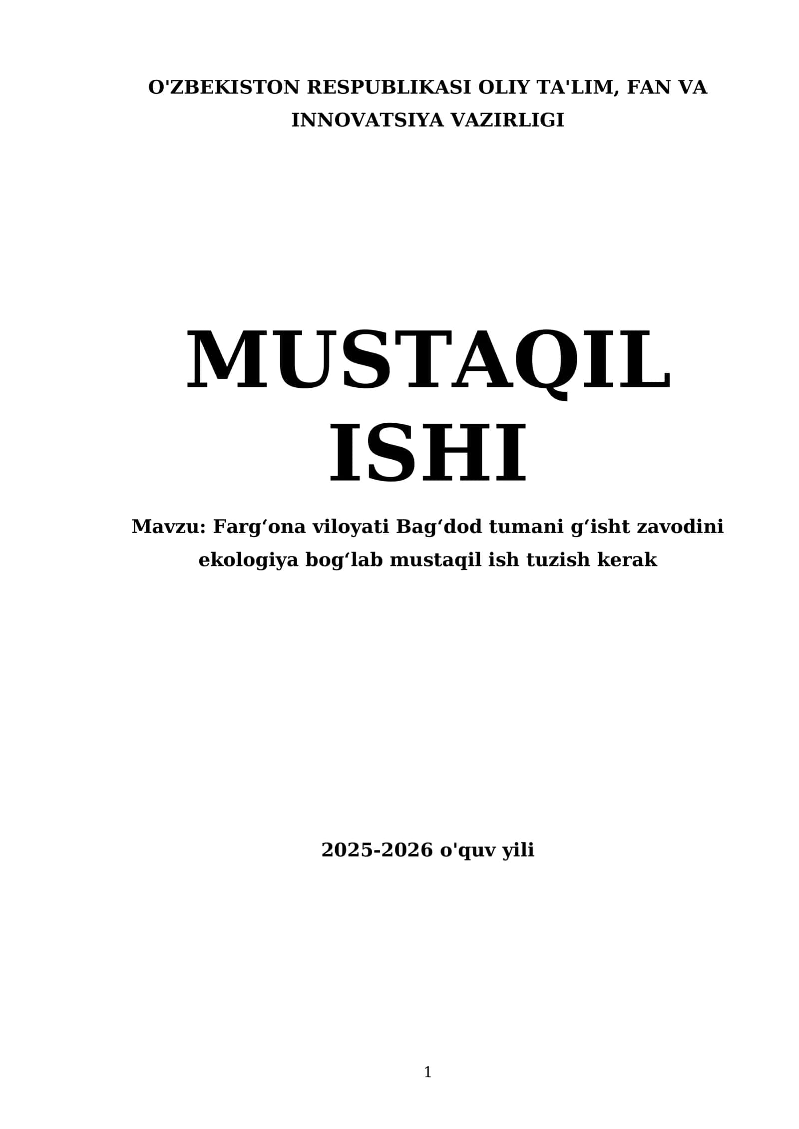 Fargʻona viloyati Bagʻdod tumani gʻisht zavodini ekologiya bogʻlab mustaqil ish tuzish kerak 1