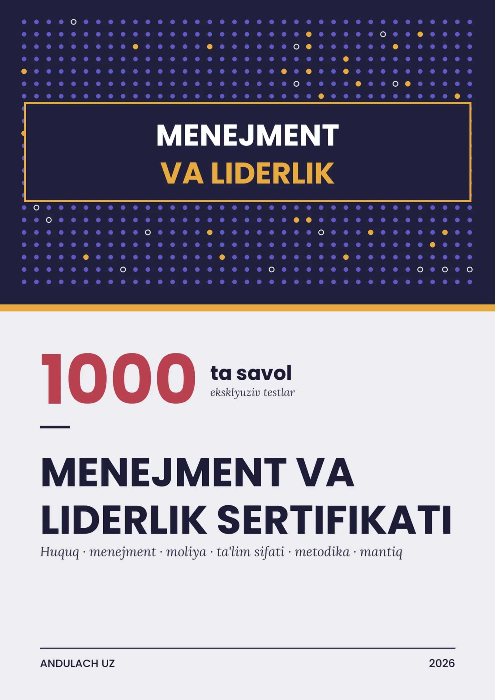 Menejment va liderlik sertifikati 1000 ta savol javoblar. Psixologik testlar. 1