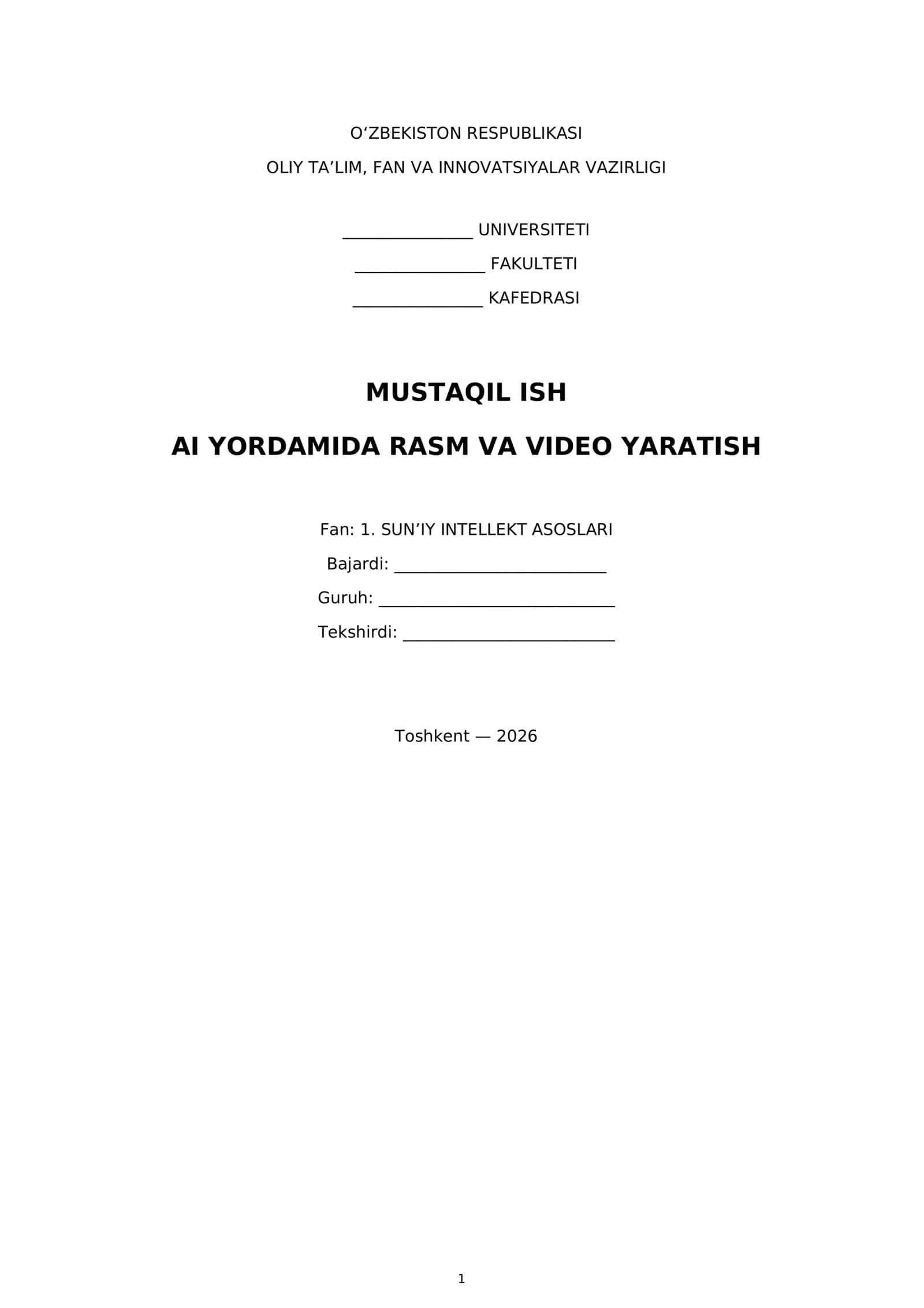 MUSTAQIL ISH AI YORDAMIDA RASM VA VIDEO YARATISH 1