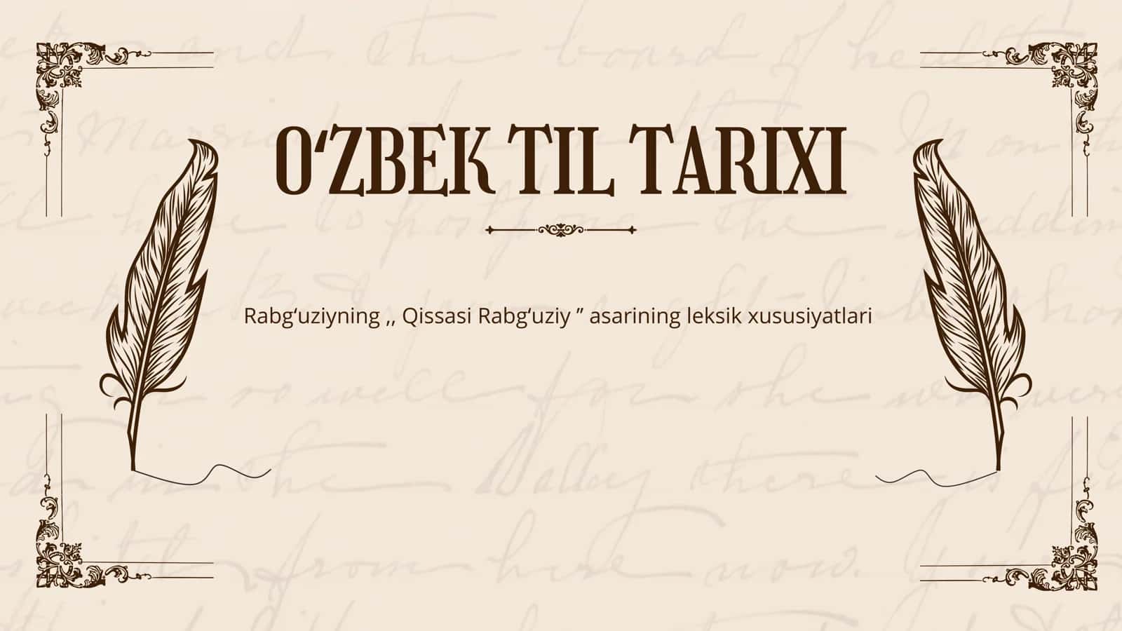 Rabgʻuziyning ,, Qissasi Rabgʻuziy ʼʼ asarining leksik xususiyatlari 1