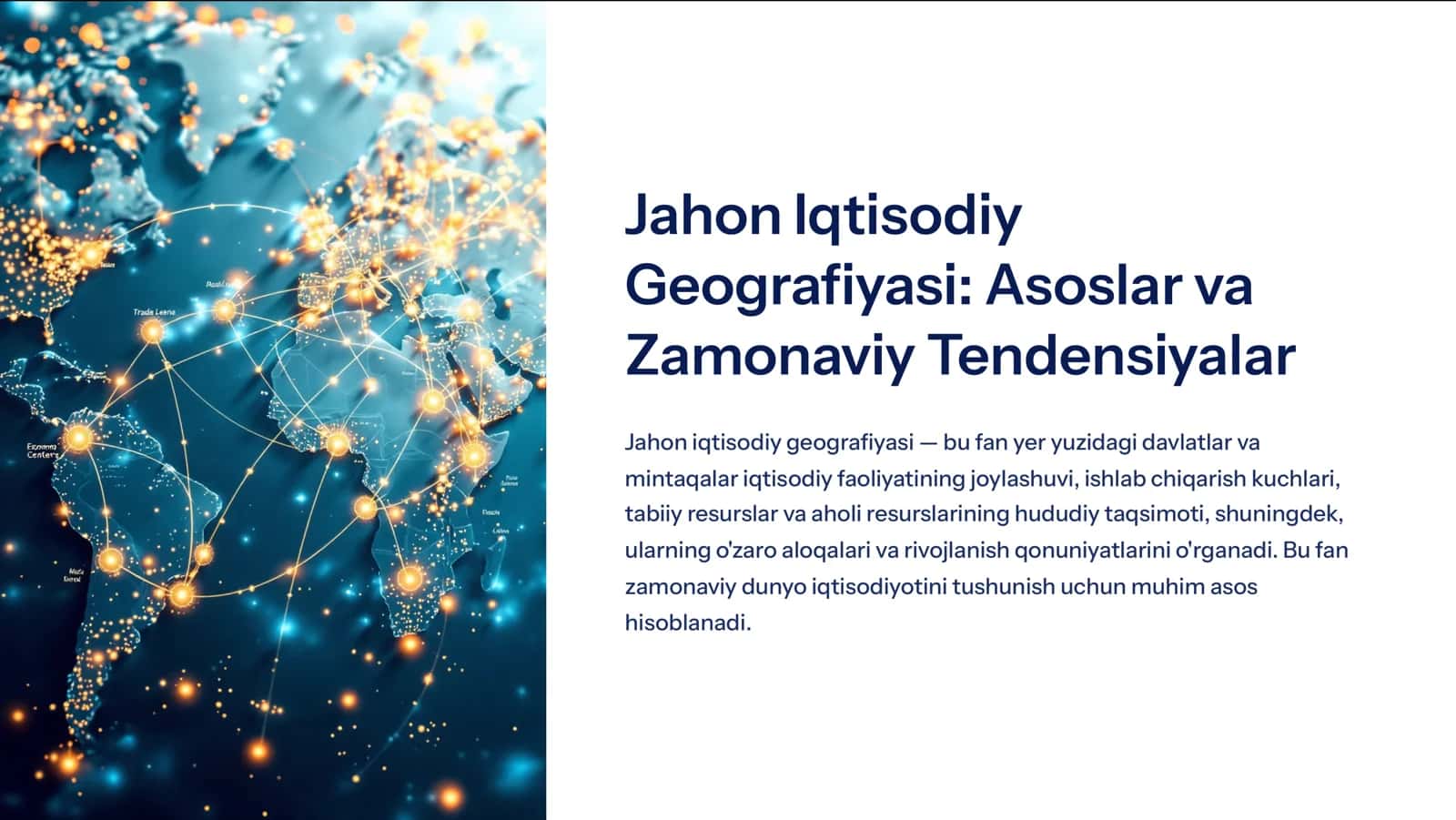 Jahon Iqtisodiy Geografiyasi: Asoslar va Zamonaviy Tendensiyalar 1