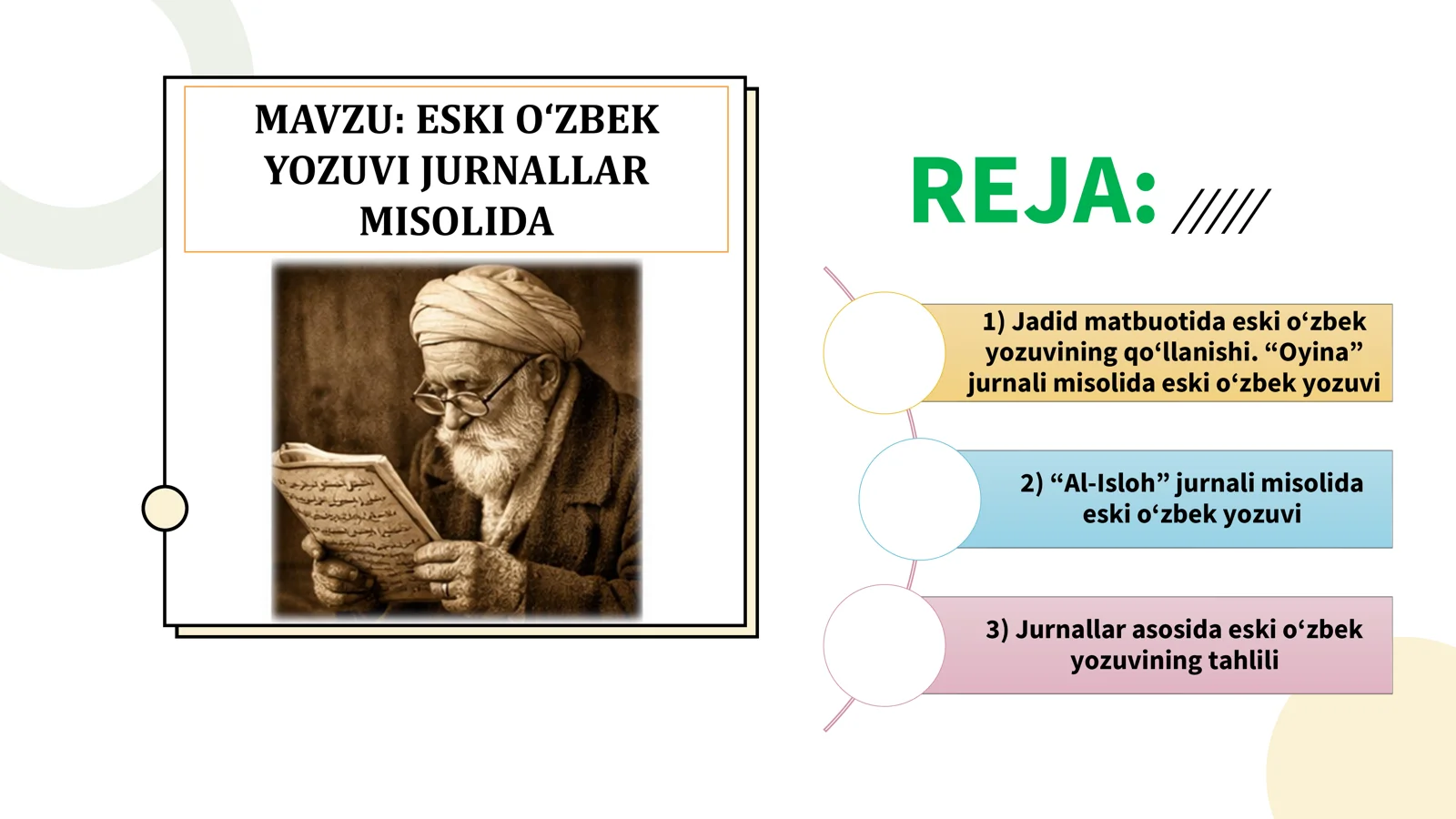 Eski o‘zbek yozuvi jurnallar misolida 1