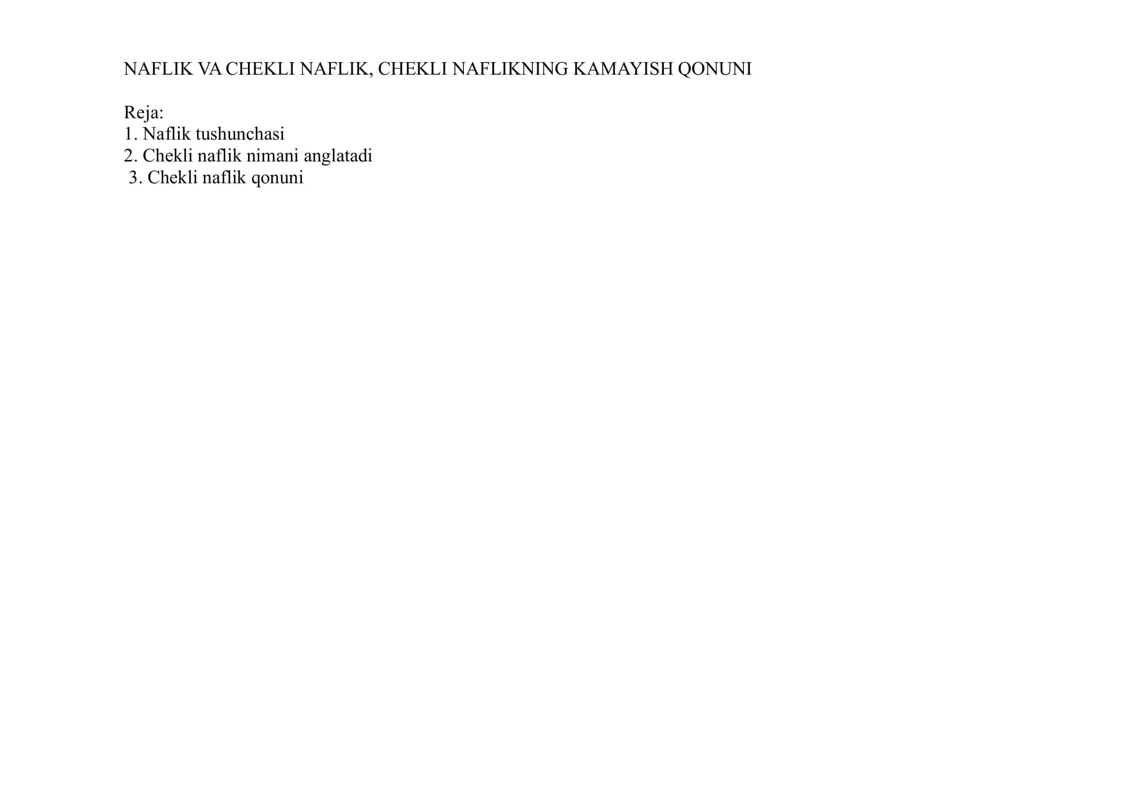 NAFLIK VA CHEKLI NAFLIK, CHEKLI NAFLIKNING KAMAYISH QONUNI 1