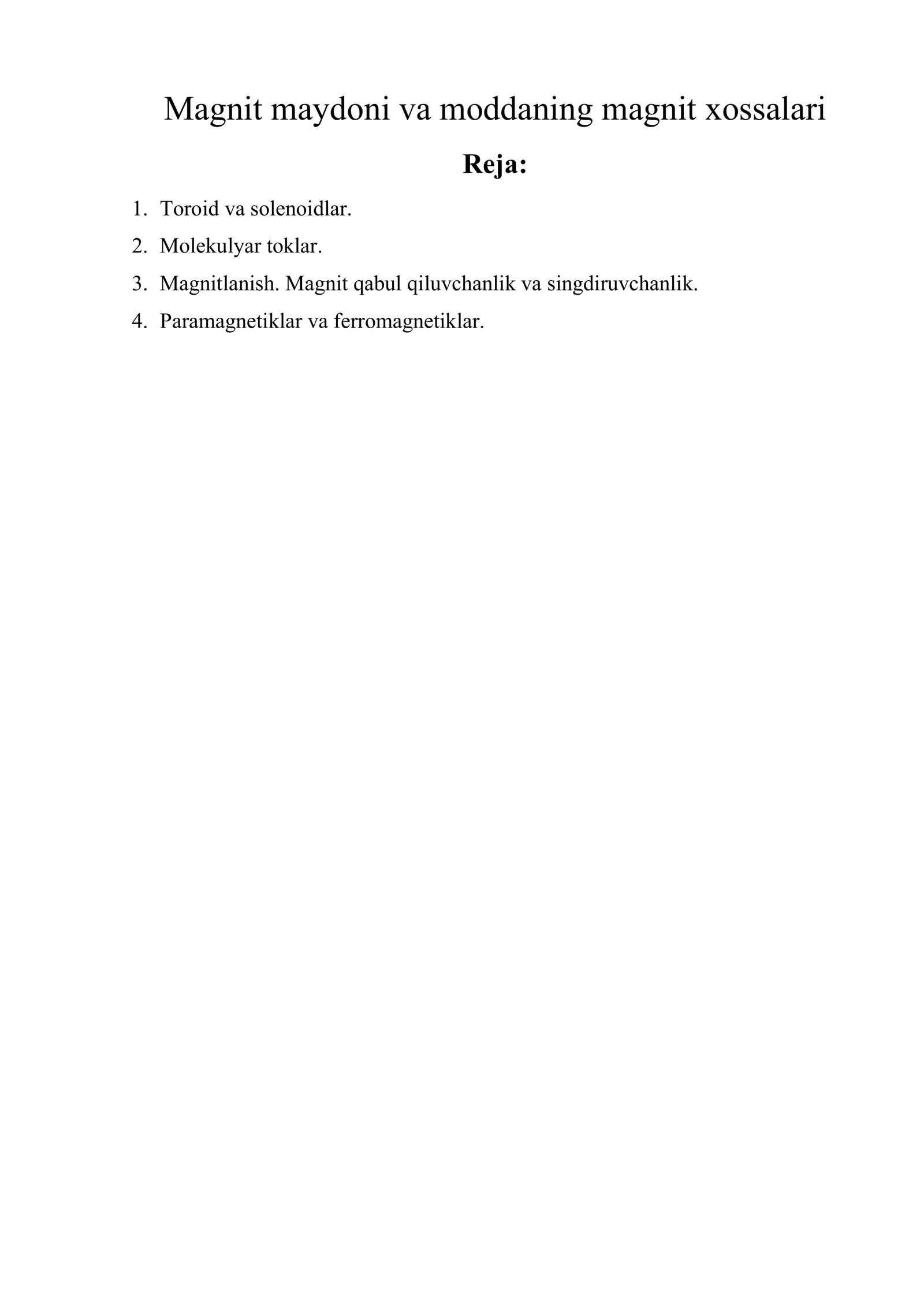 Magnit maydoni va moddaning magnit xossalari 1