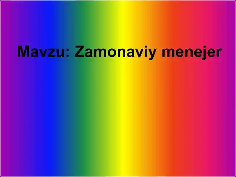Zamonaviy menejer