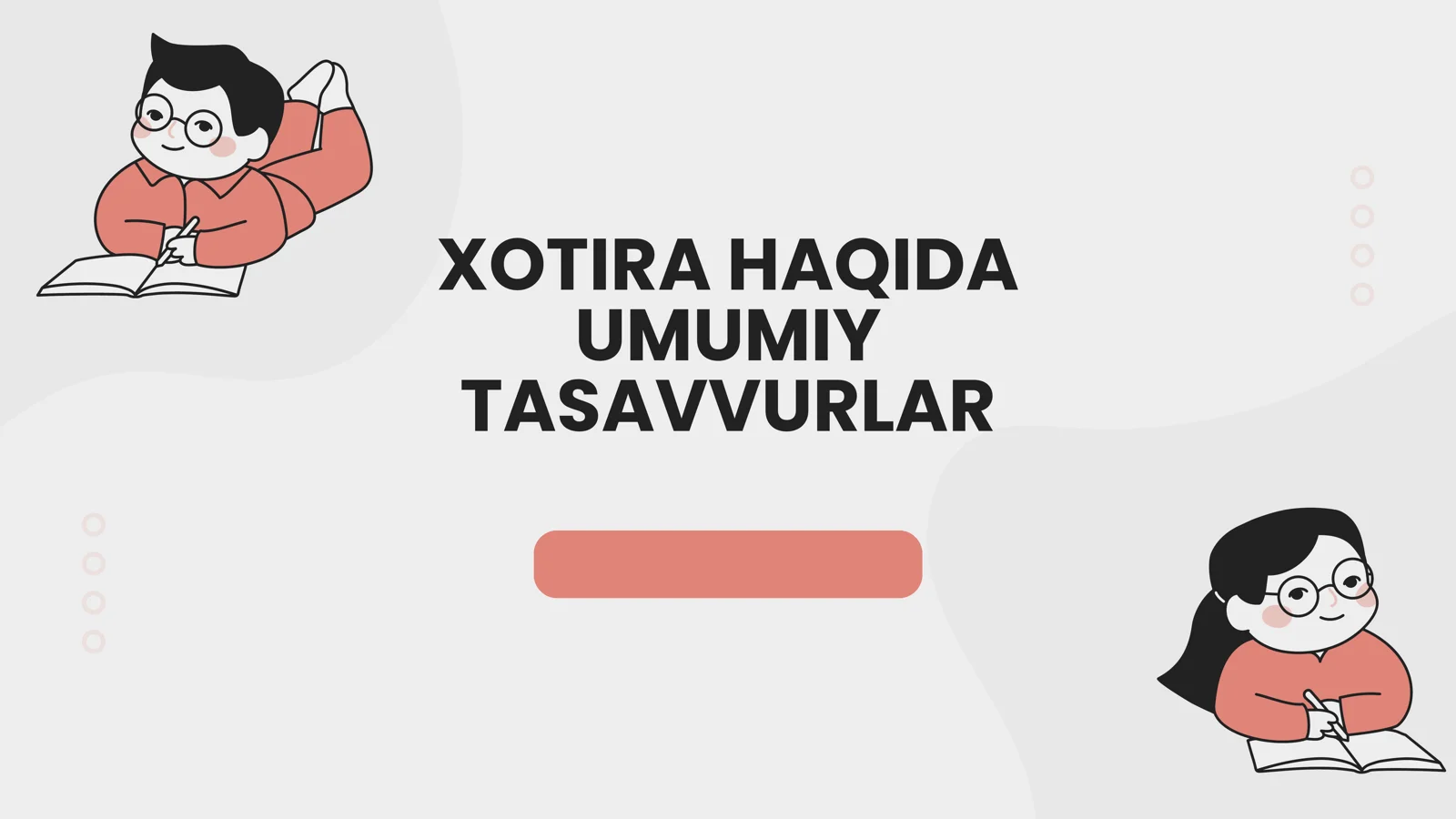 XOTIRA HAQIDA UMUMIY TASAVVURLAR 1