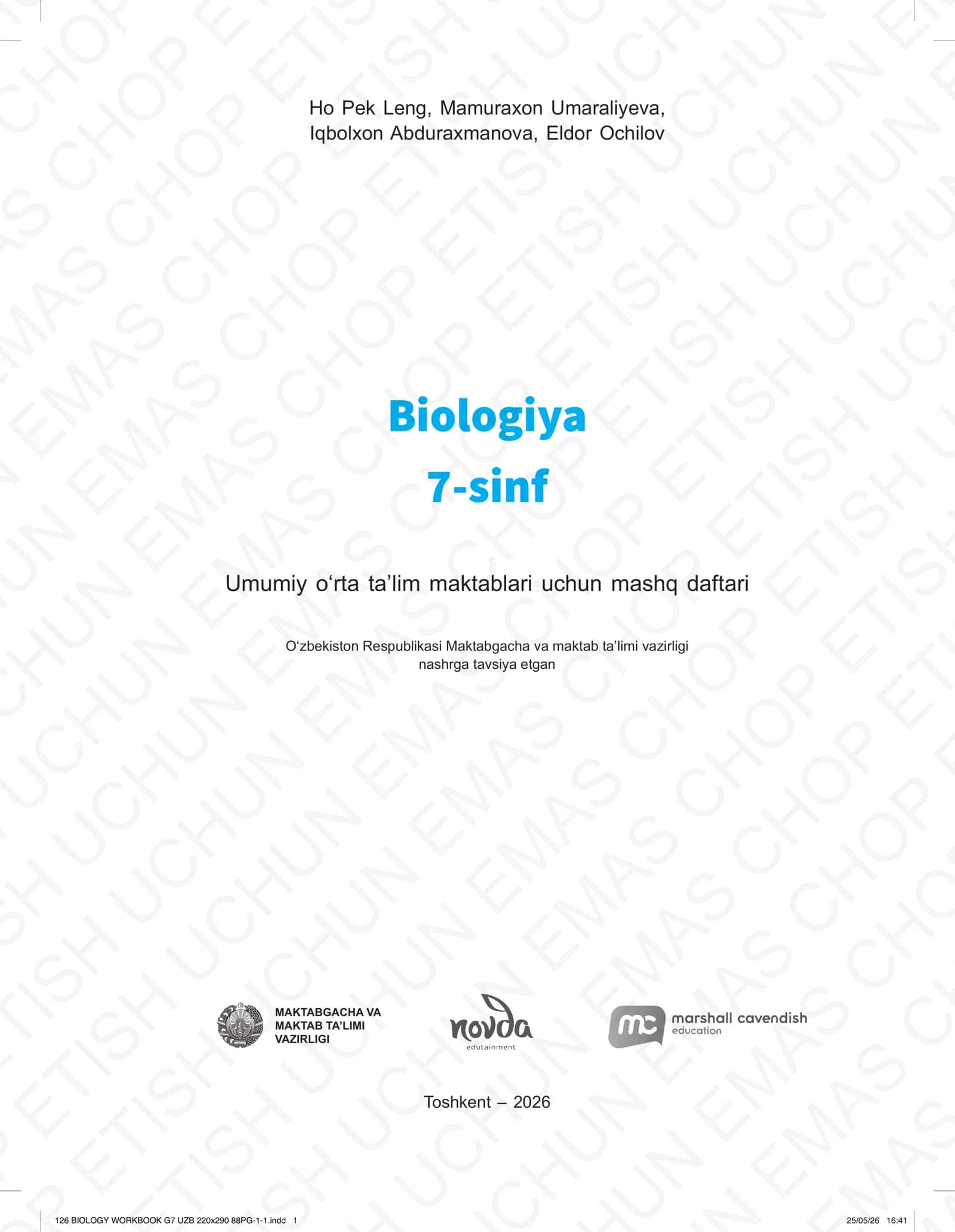 Biologiya. Umumiy o‘rta ta’lim maktablarining 7-sinfi uchun mashq daftari 1