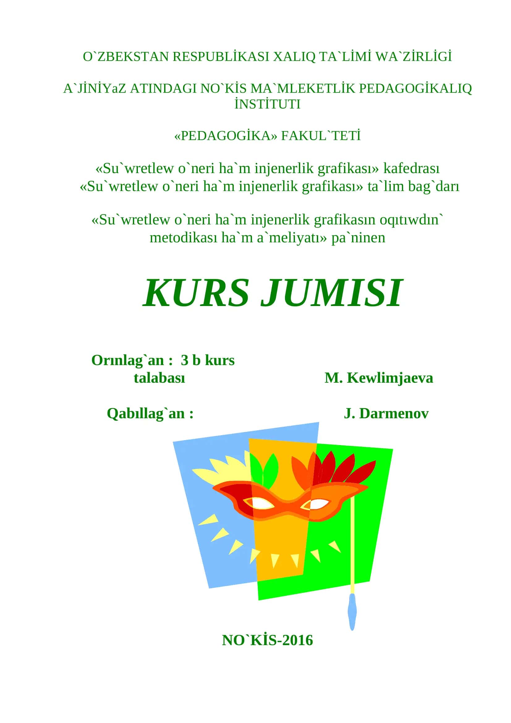 ULIWMA TA`LĐM MEKTEPLERĐNDE MU`SĐNShĐLĐK ShINIG`IWLARIN ALIP BARIW 1