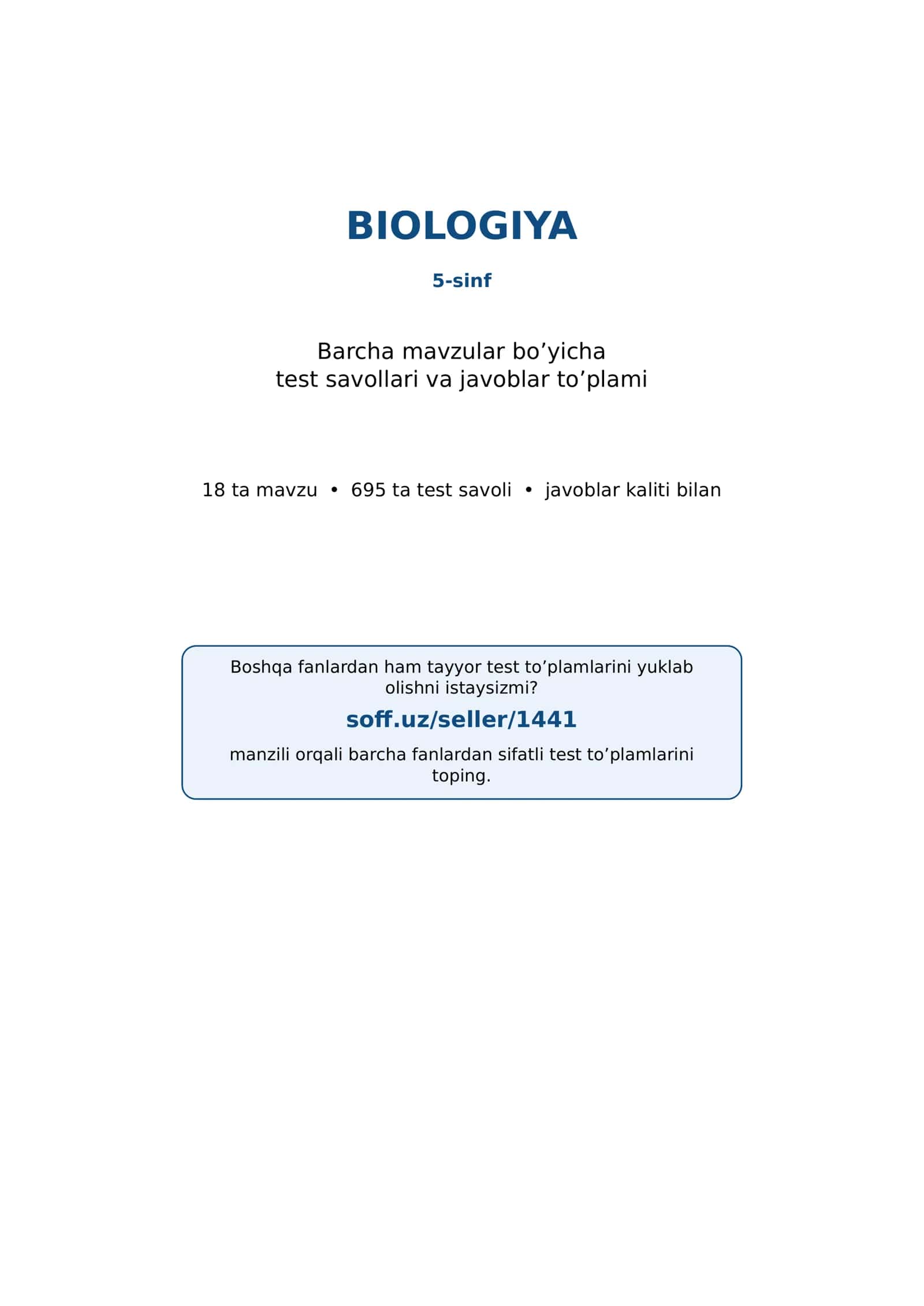 5-sinf Biologiya fanidan mavzulashtirilgan test va savollar to'plami 1