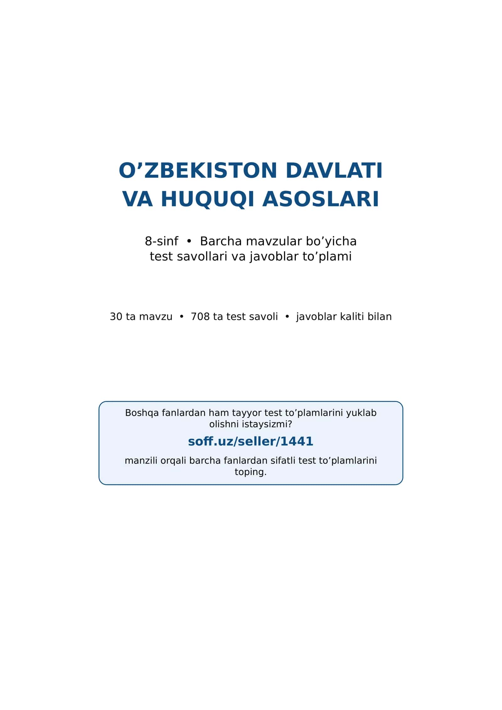 8-sinf HUQUQ MAVZULASHTIRILGAN TEST 1