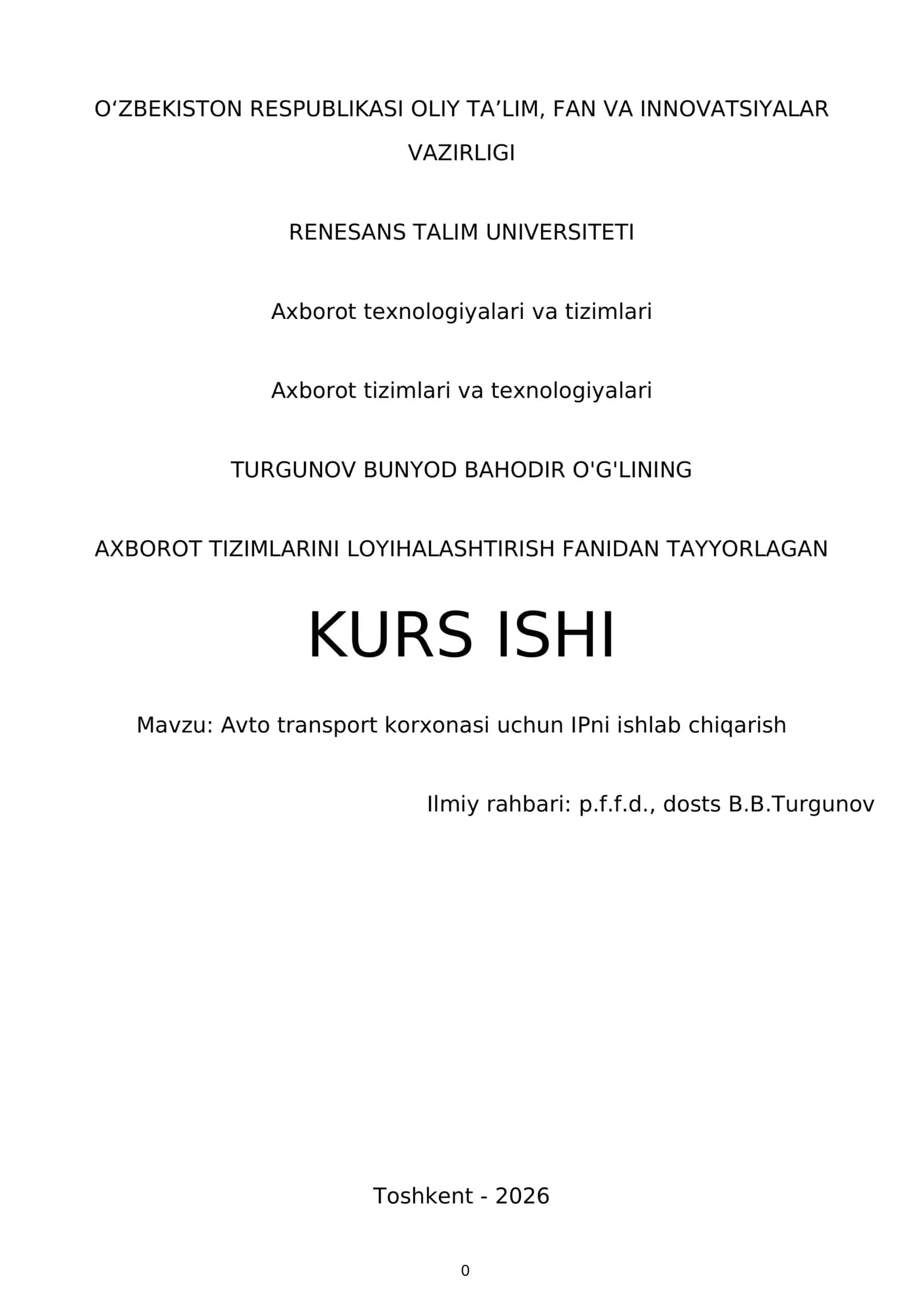 KURS ISHI "Avto transport korxonasi uchun IPni ishlab chiqarish" 1