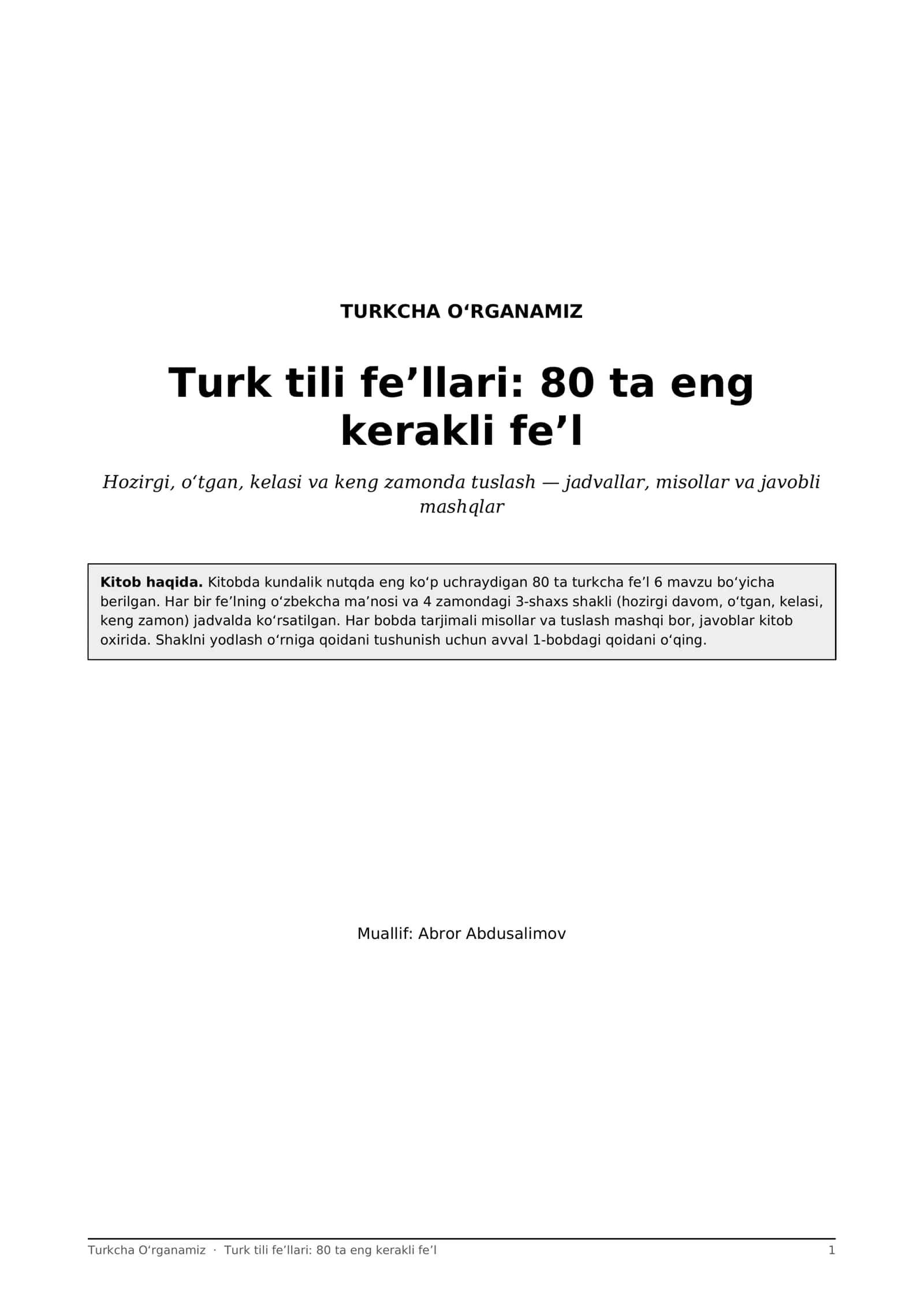 Turk tili fe'llari: 80 ta eng kerakli fe'l, 4 zamonda tuslash + mashqlar (PDF) 1
