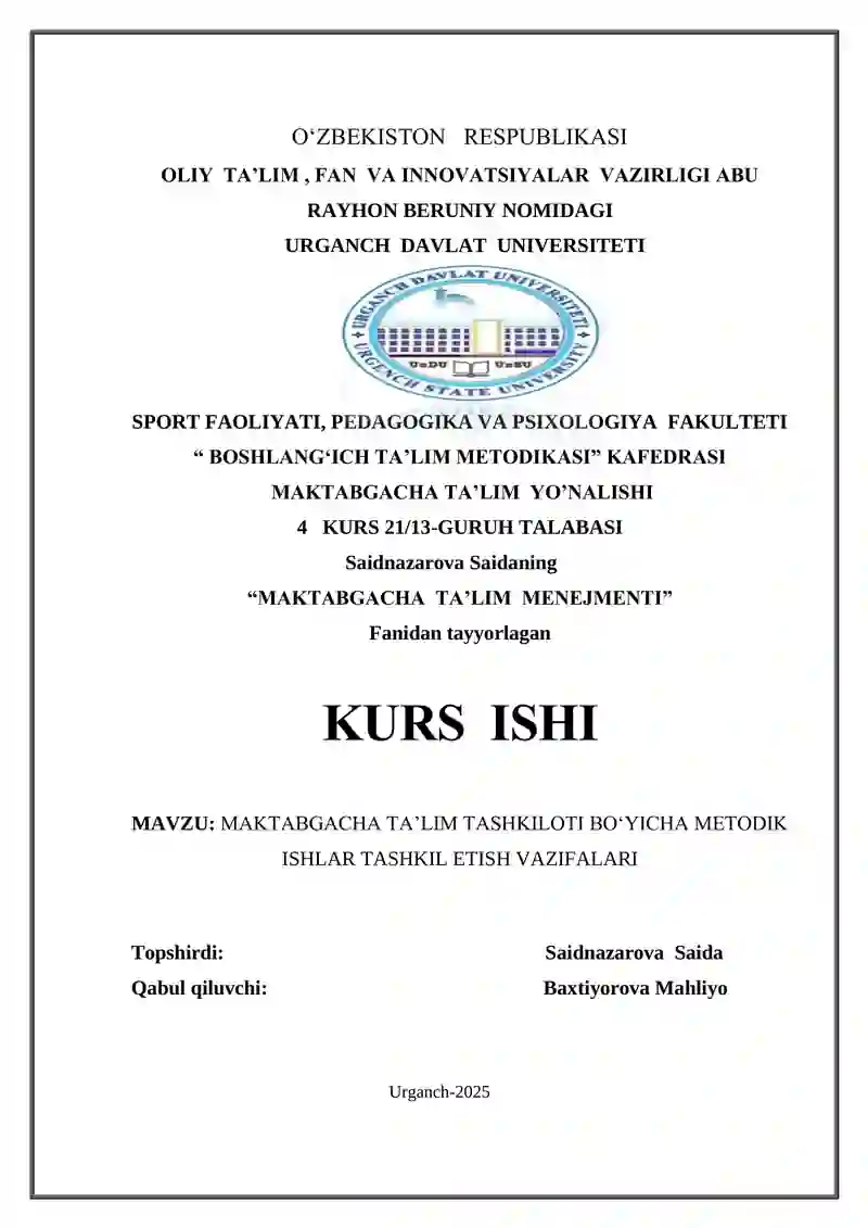 Maktabgacha talimda metodik ishlarni tashkil etish vazifalari