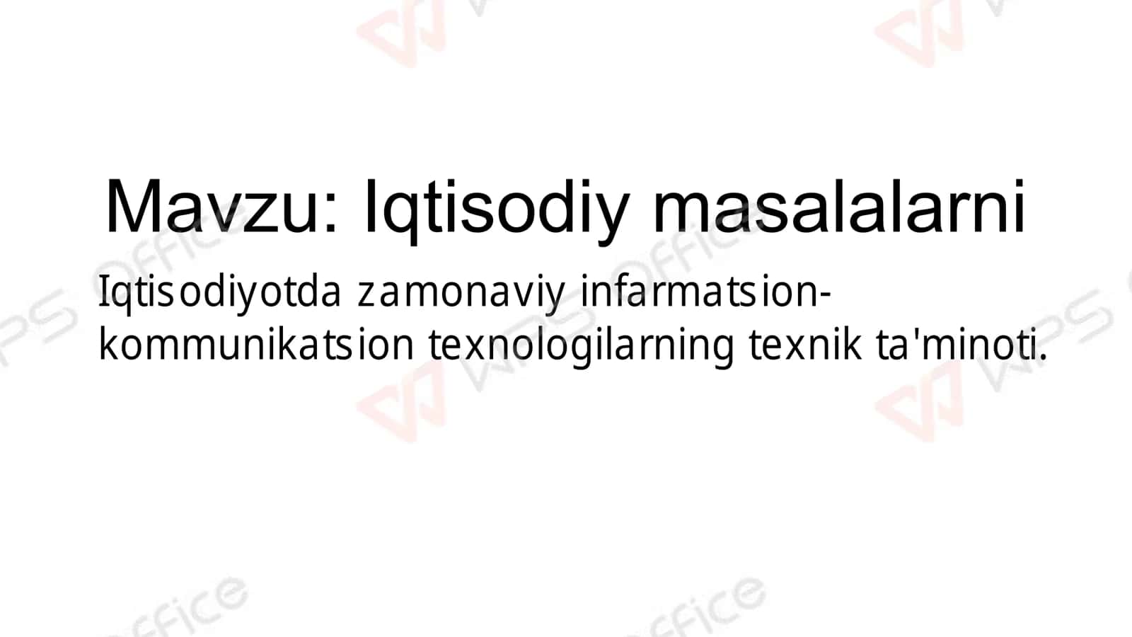 Iqtisodiyotda zamonaviy infarmatsion-kommunikatsion texnologilarning texnik ta'minoti 1