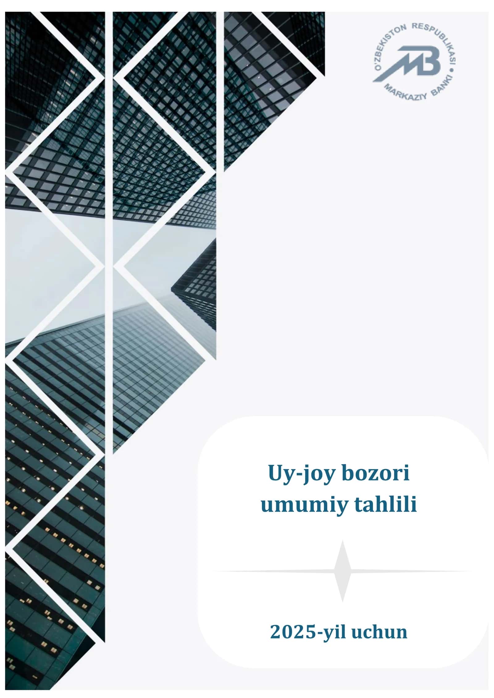 Uy-joy bozori umumiy tahlili 2025-yil uchun 1