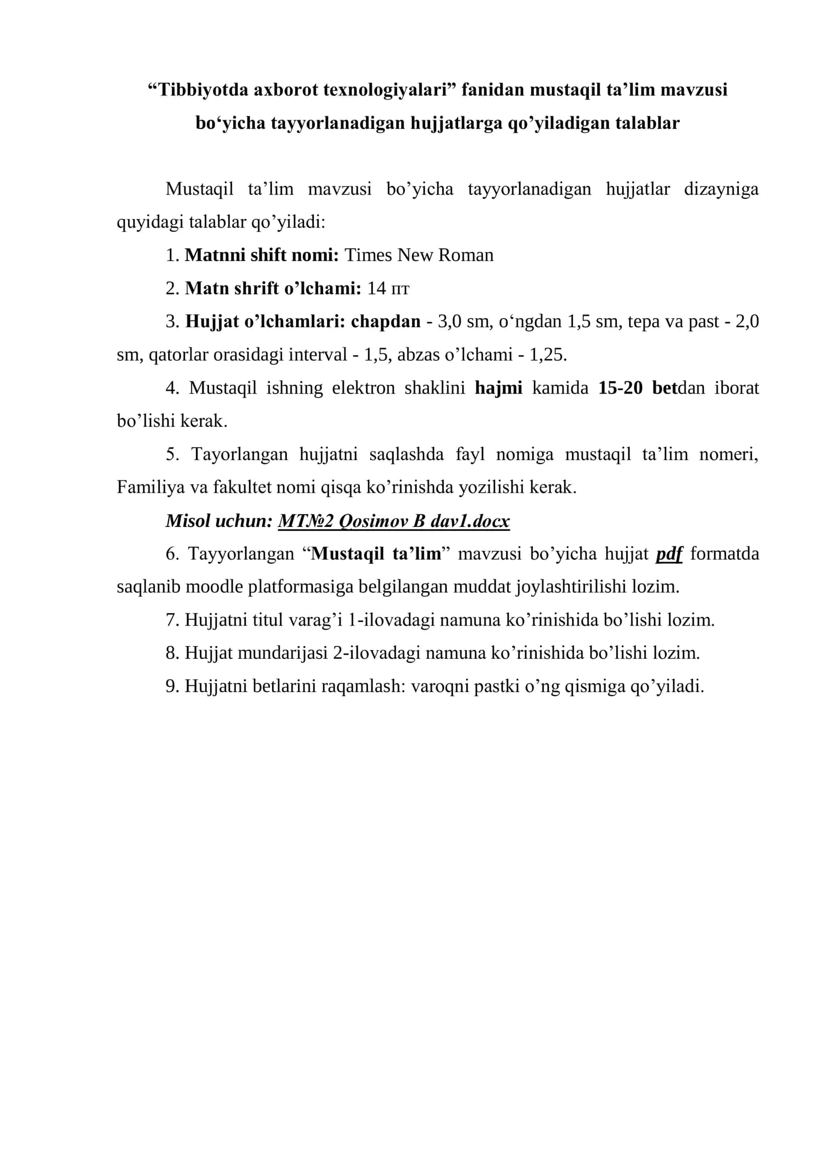 Tibbiyotda axborot texnologiyalari fanidan mustaqil ta’lim mavzusi bo‘yicha tayyorlanadigan hujjatlarga qo’yiladigan talablar 1