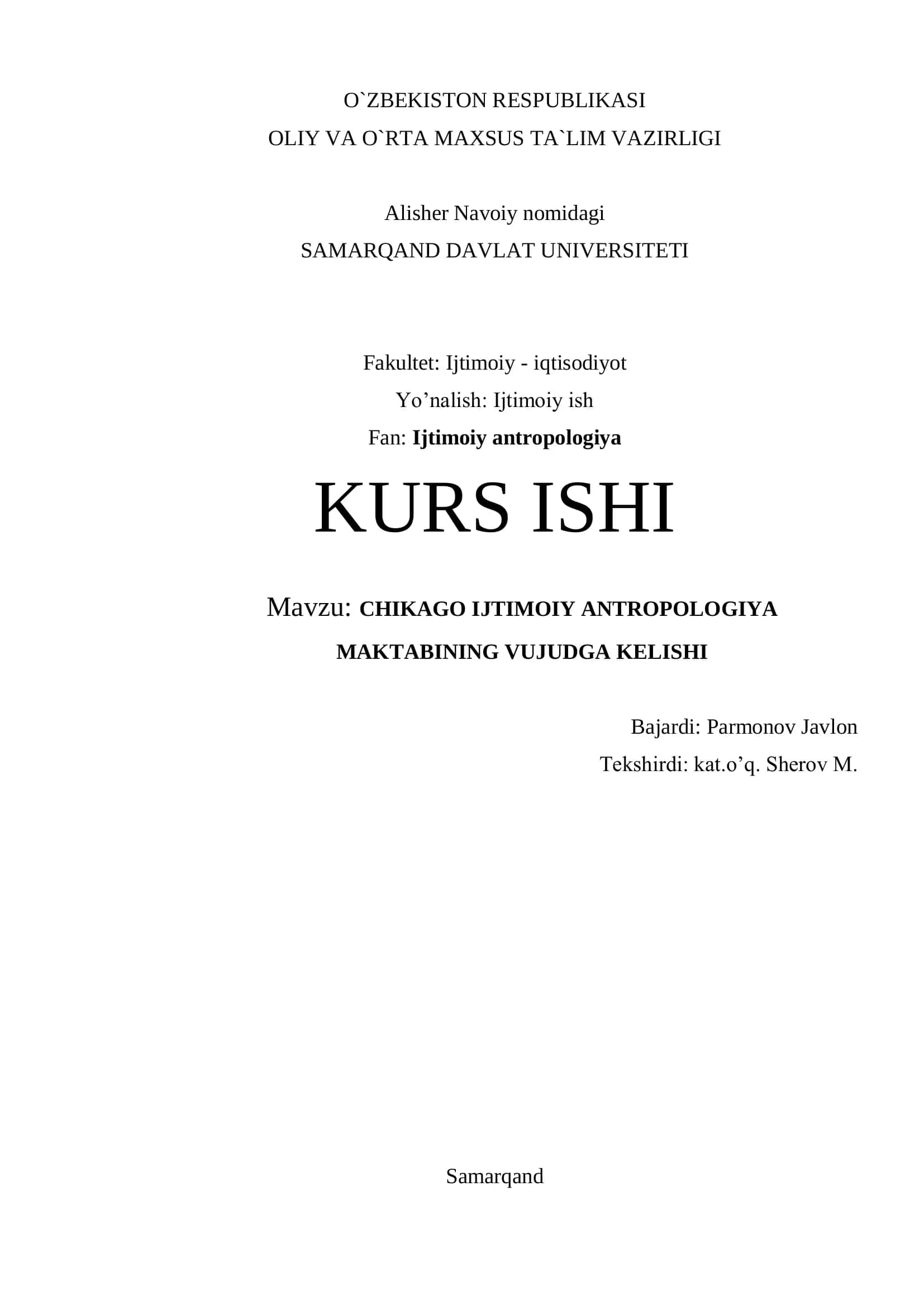 CHIKAGO IJTIMOIY ANTROPOLOGIYA MAKTABINING VUJUDGA KELISHI 1