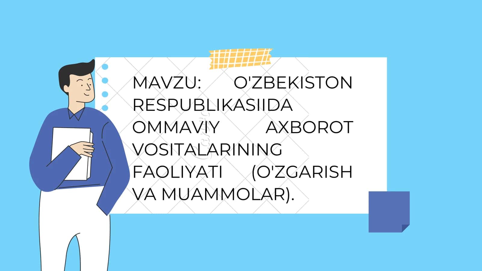 O'ZBEKISTON RESPUBLIKASIIDA OMMAVIY AHBOROT VOSITALARINING FAOLIYATI (O'ZGARISH VA MUAMMOLAR) 1