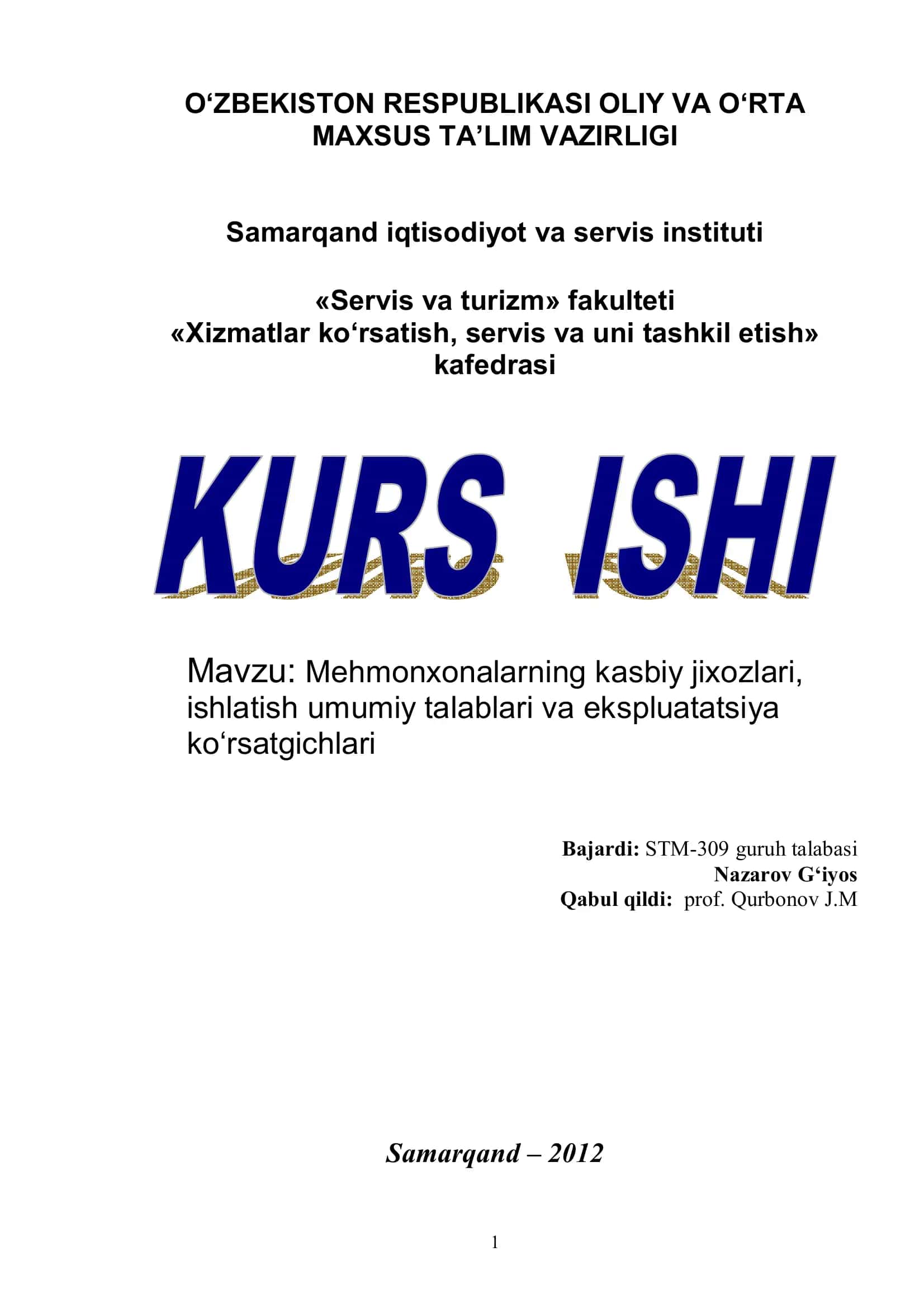 Mehmonxonalarning kasbiy jixozlari, ishlatish umumiy talablari va ekspluatatsiya ko‘rsatgichlari 1