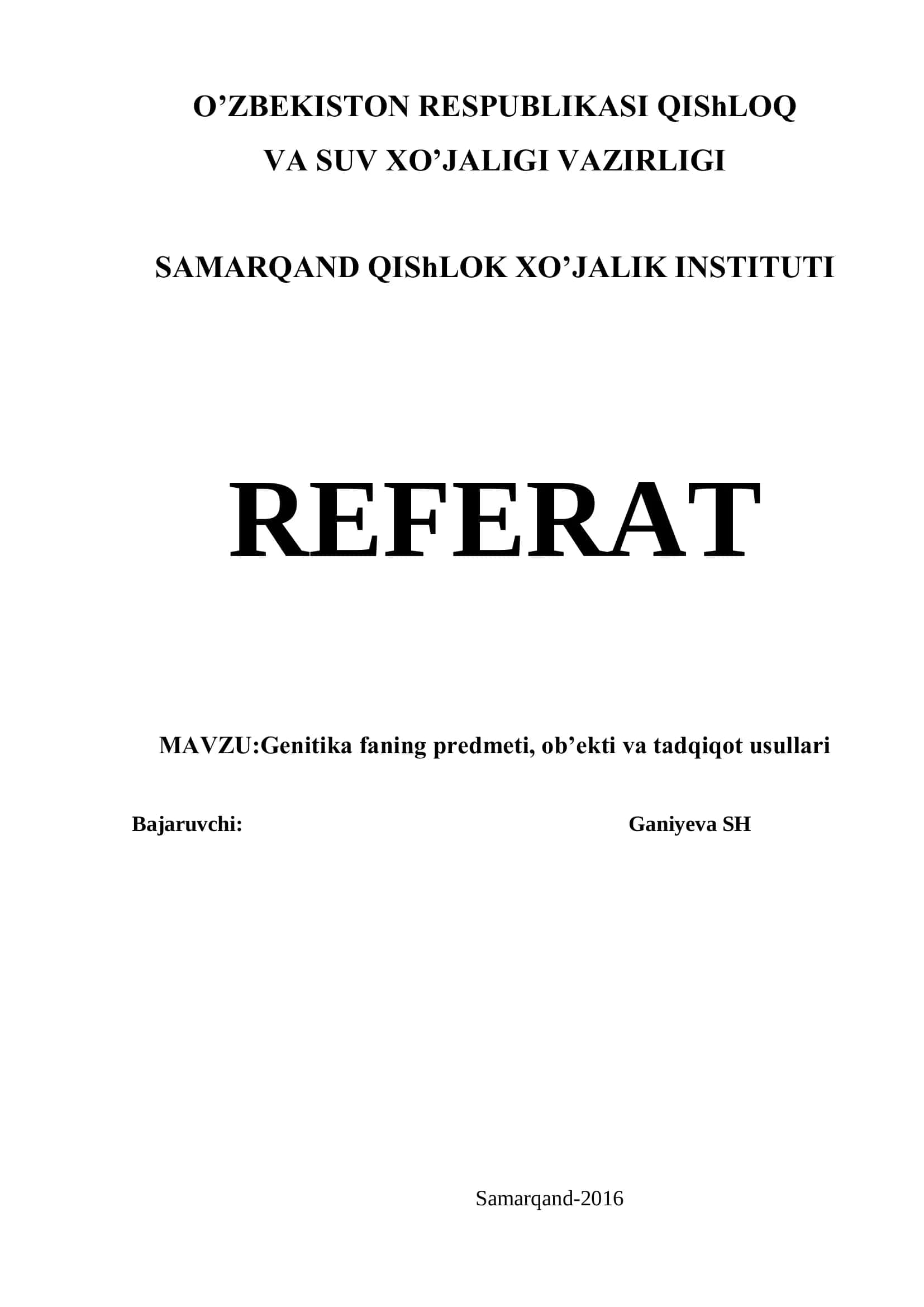 Genetika faning predmeti, ob'ekti va tadqiqot usullari 1