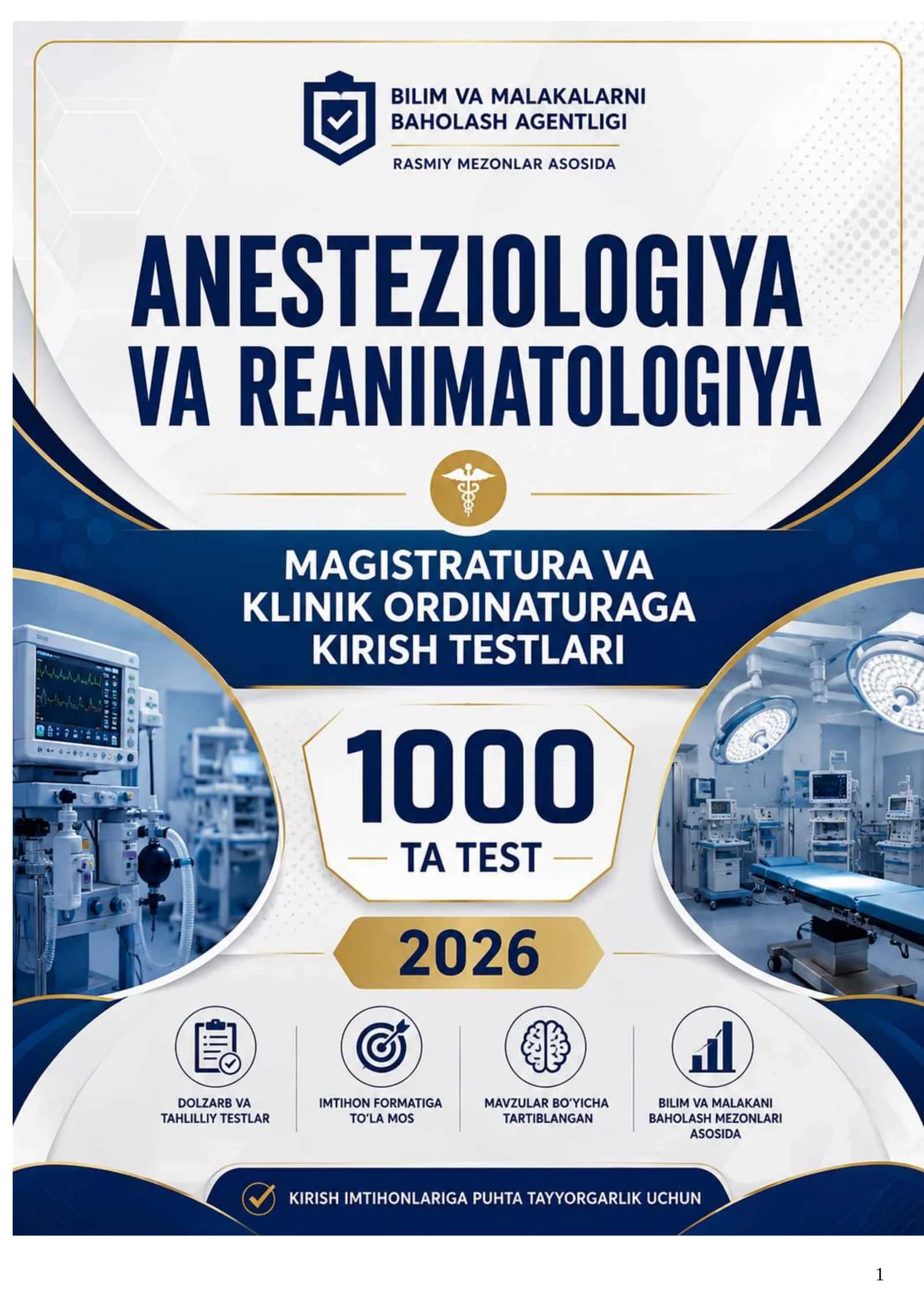 ANESTEZIOLOGIYA VA REANIMATOLOGIYA MAGISTRATURA VA KLINIK ORDINATURA KIRISH TESTLARI 2026 YIL 1