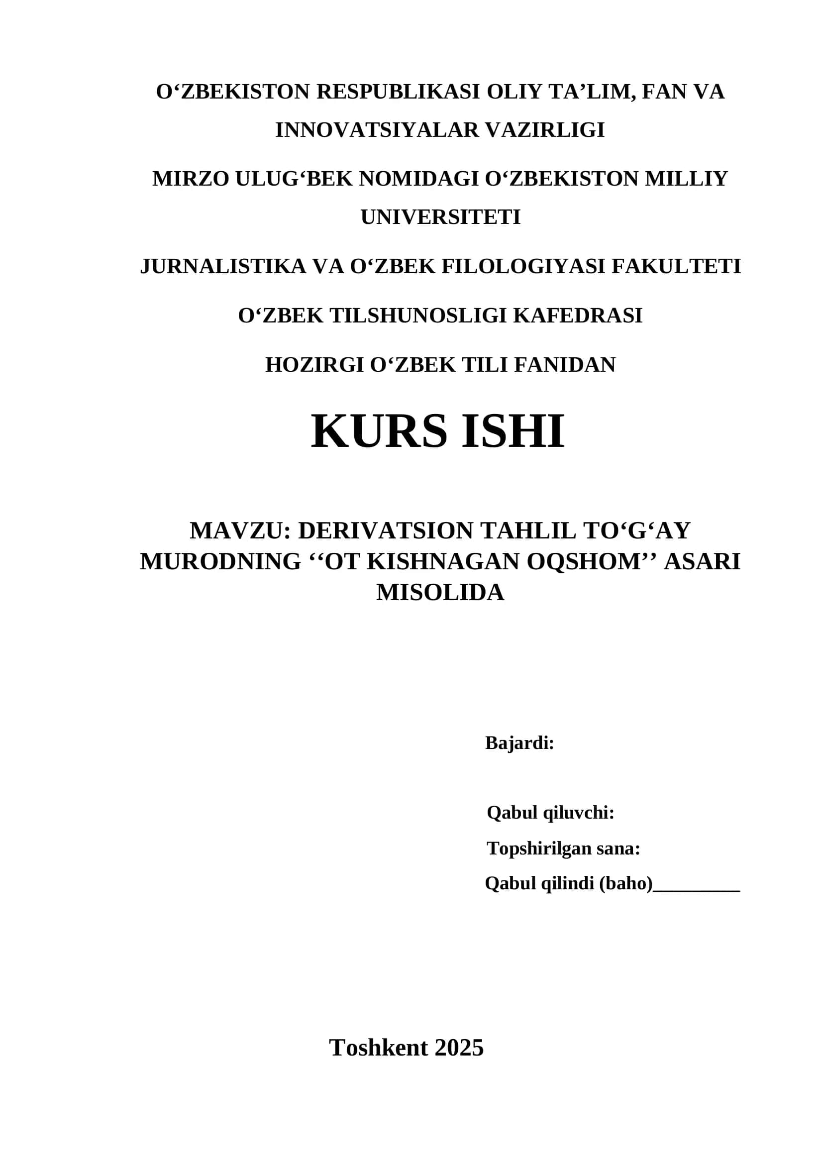 DERIVATSION TAHLIL TO‘G‘AY MURODNING ‘‘OT KISHNAGAN OQSHOM’’ ASARI MISOLIDA 1