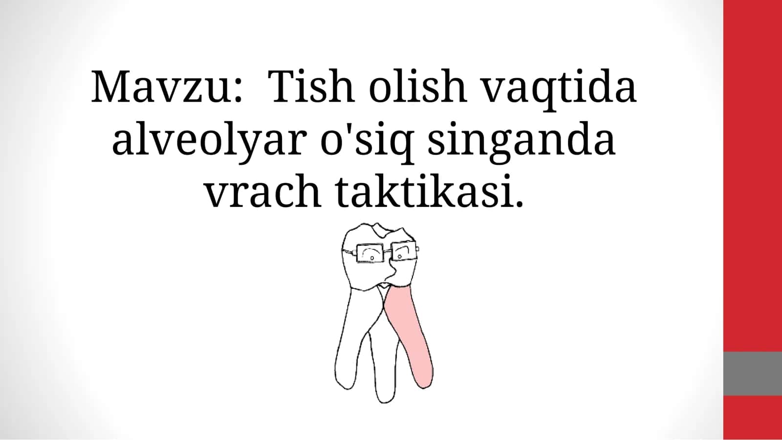 Tish alveolasi sinishining taktikasi 1