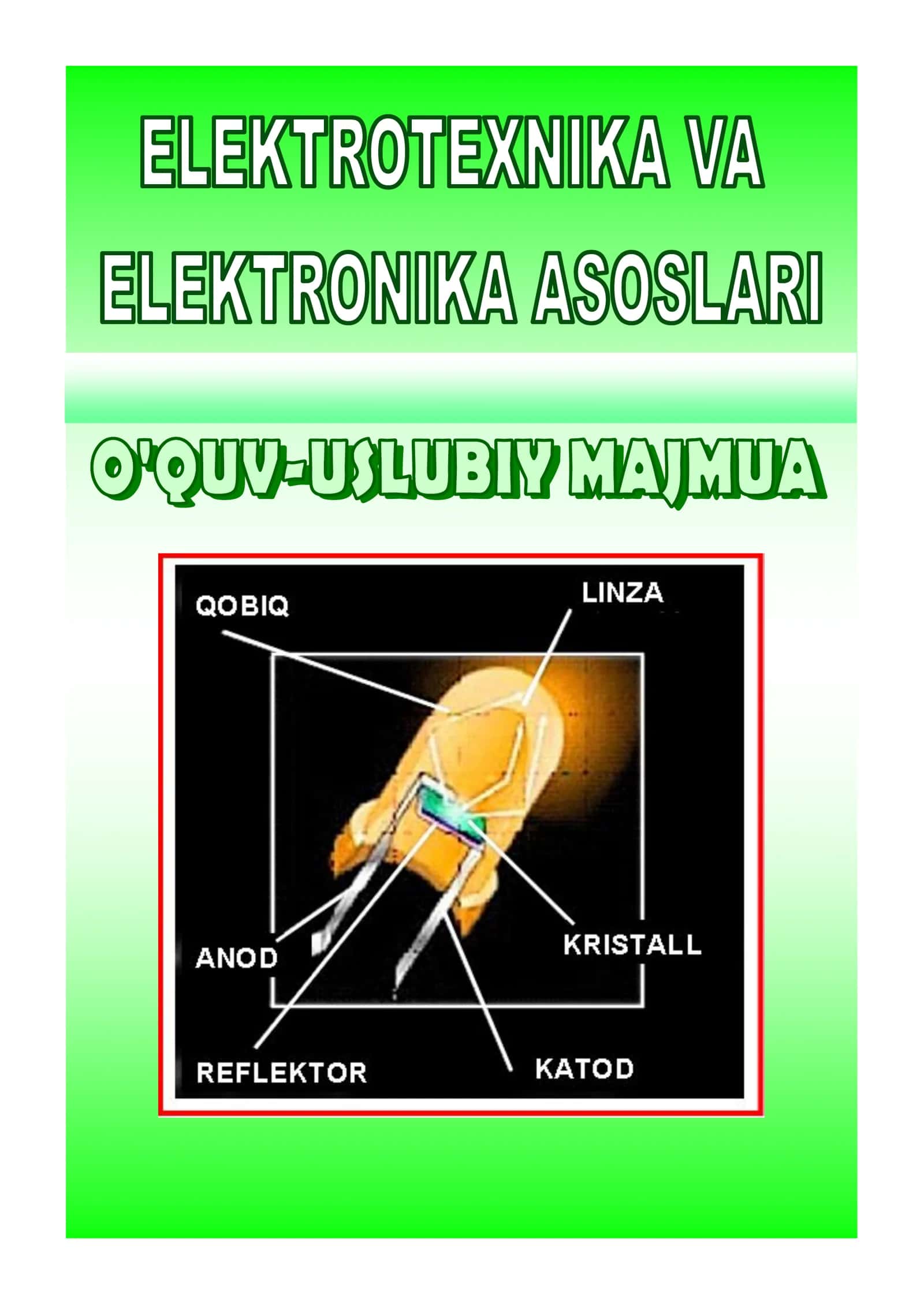 ELEKTROTEXNIKA VA ELEKTRONIKA ASOSLARI 1