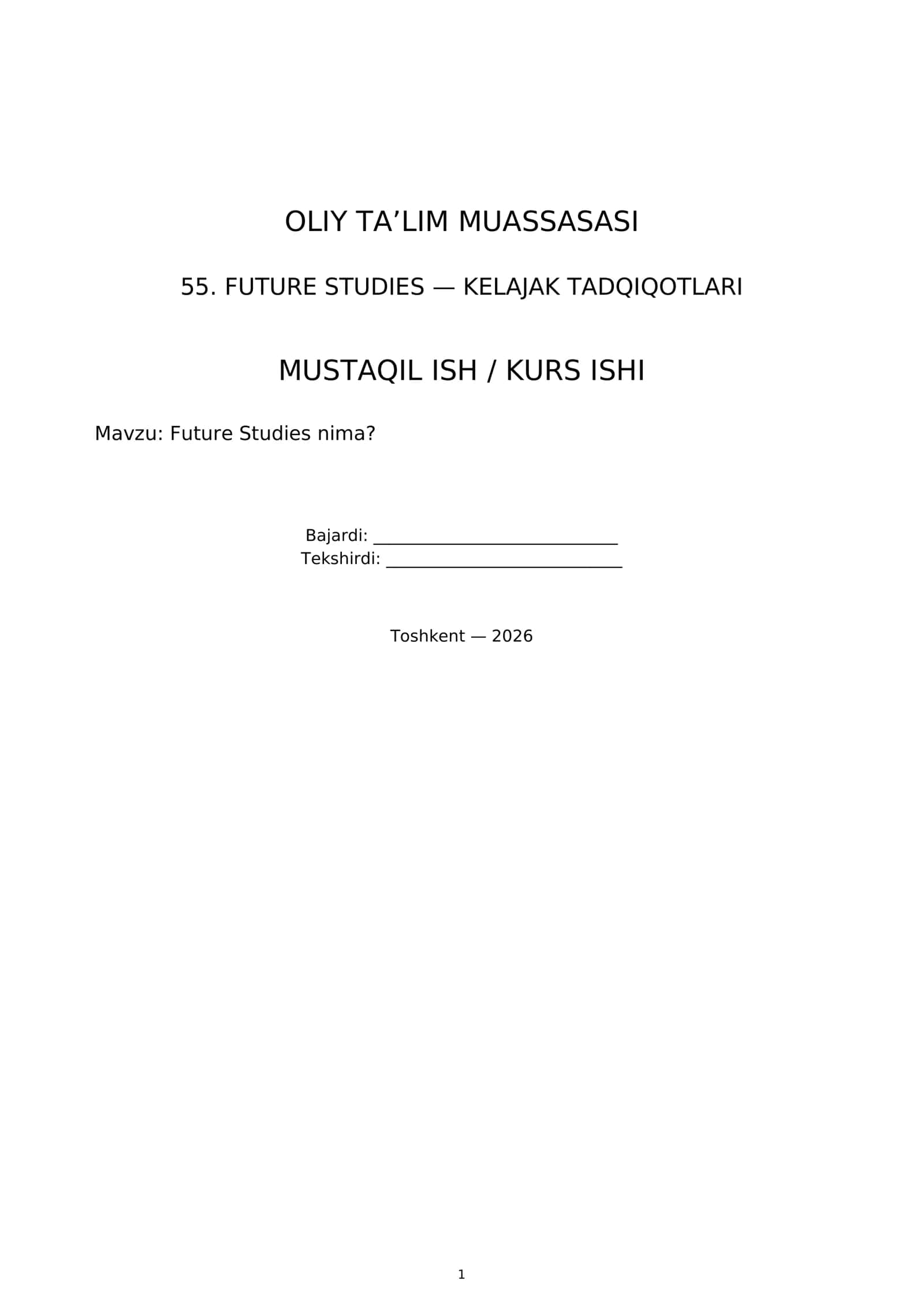 FUTURE STUDIES — KELAJAK TADQIQOTLARI 1