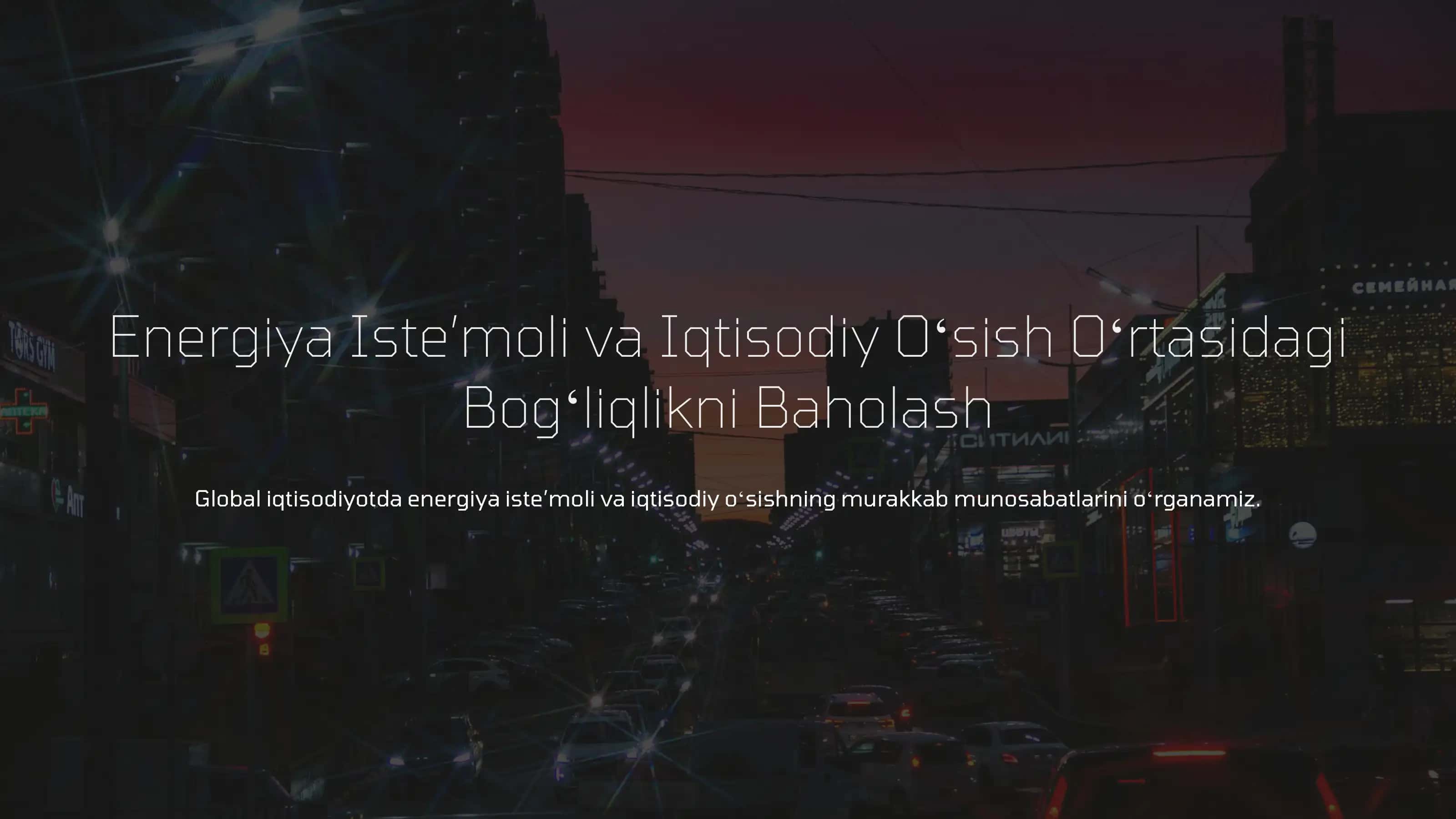 Energiya va Iqtisodiy Oʻsish: Tarixiy Kontekst 1