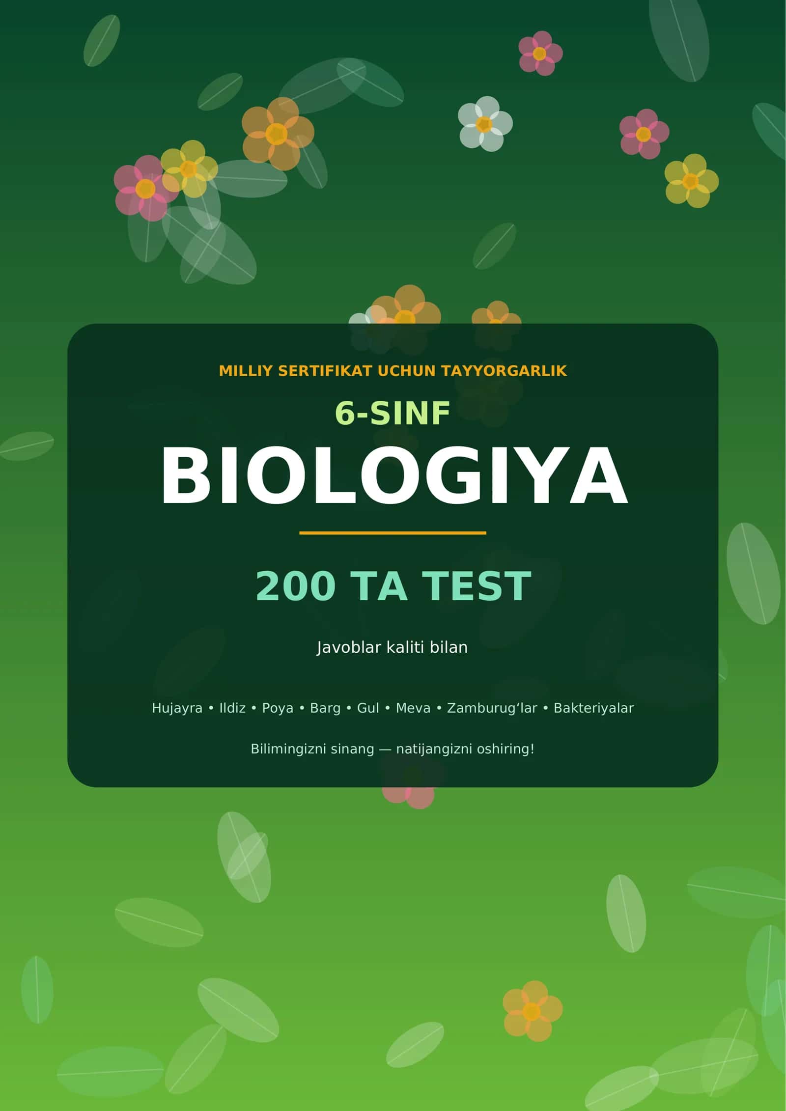 6-SINF BIOLOGIYA • Milliy sertifikat testlari 1